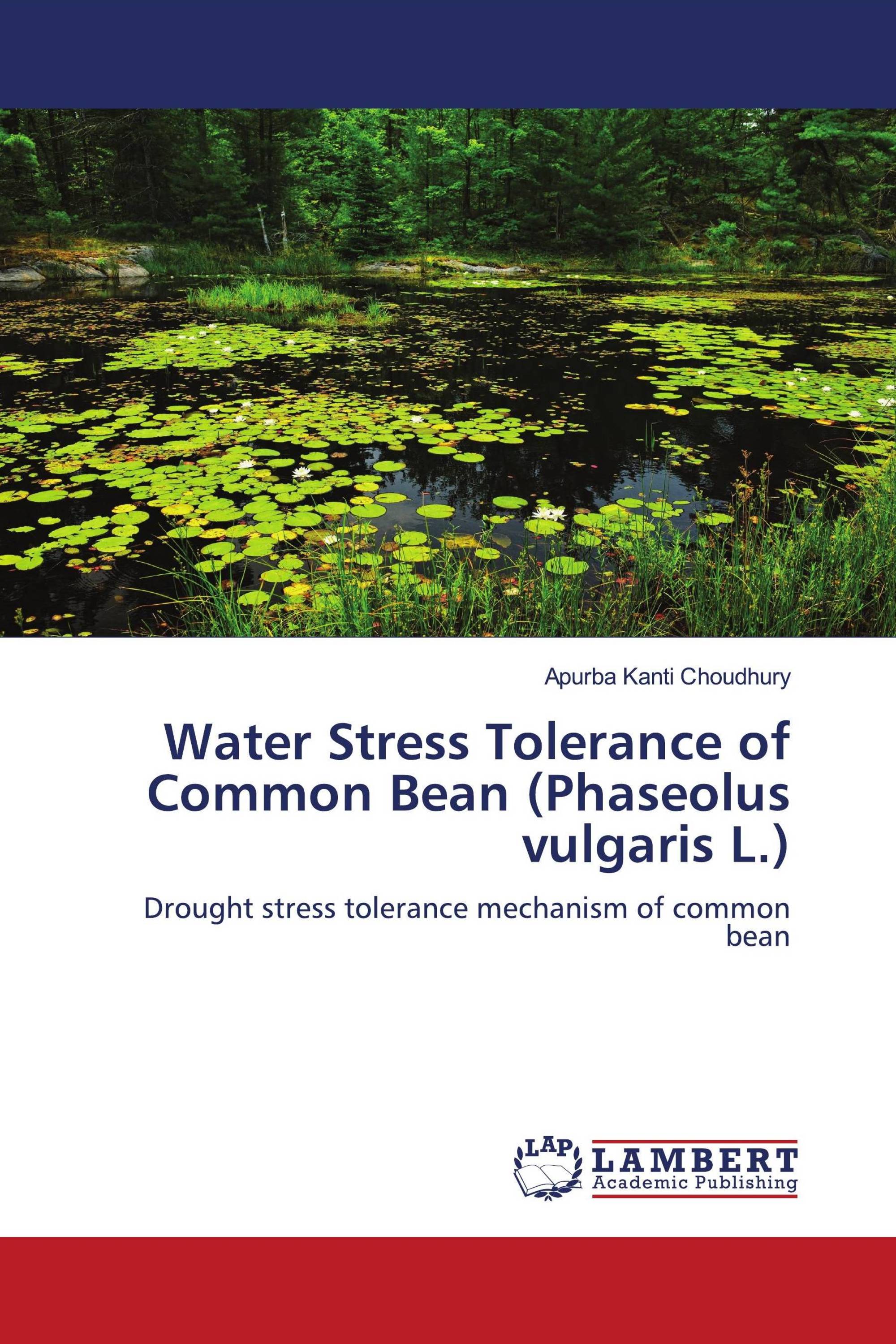 Water Stress Tolerance of Common Bean (Phaseolus vulgaris L.)