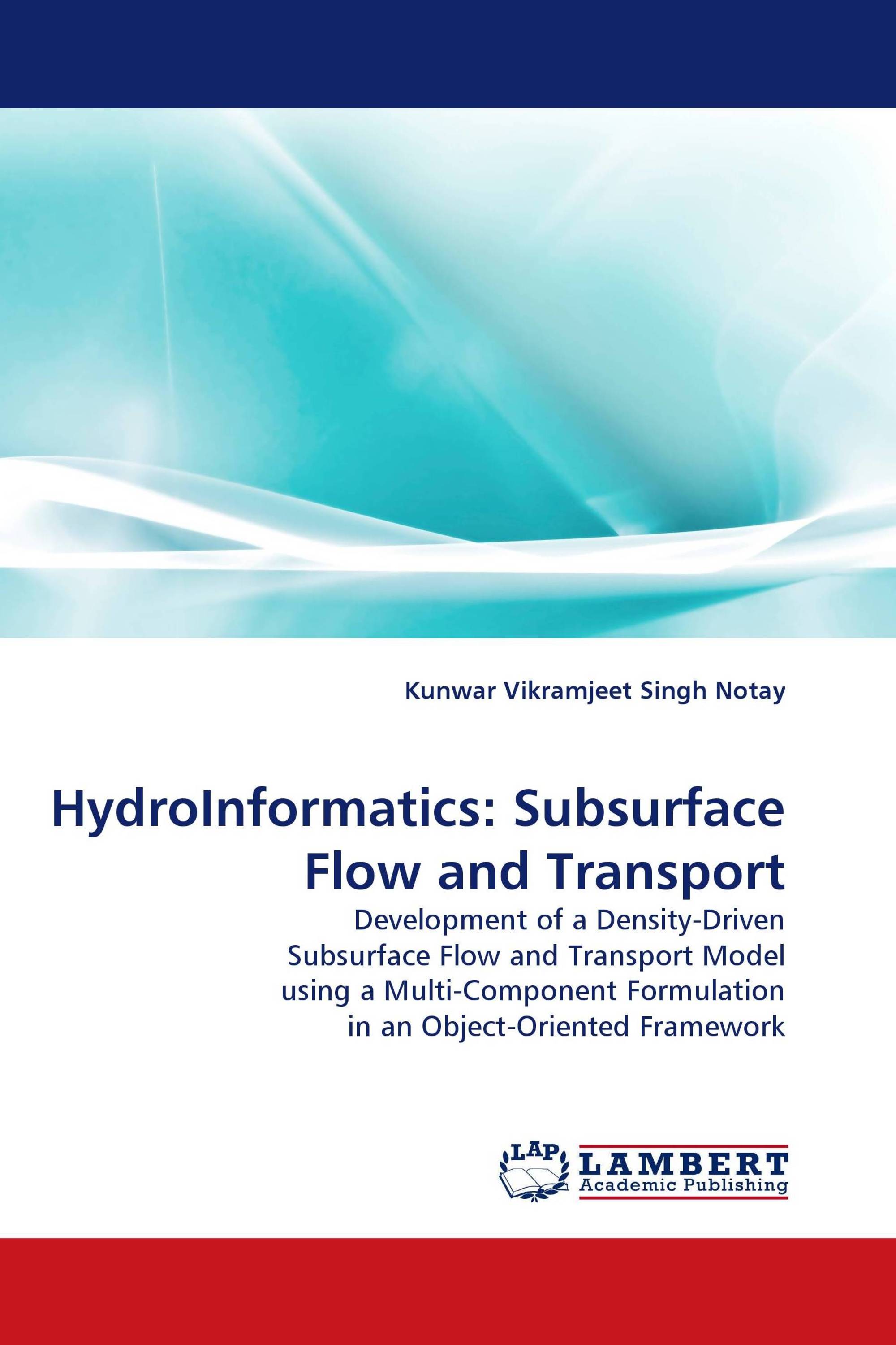 HydroInformatics: Subsurface Flow and Transport