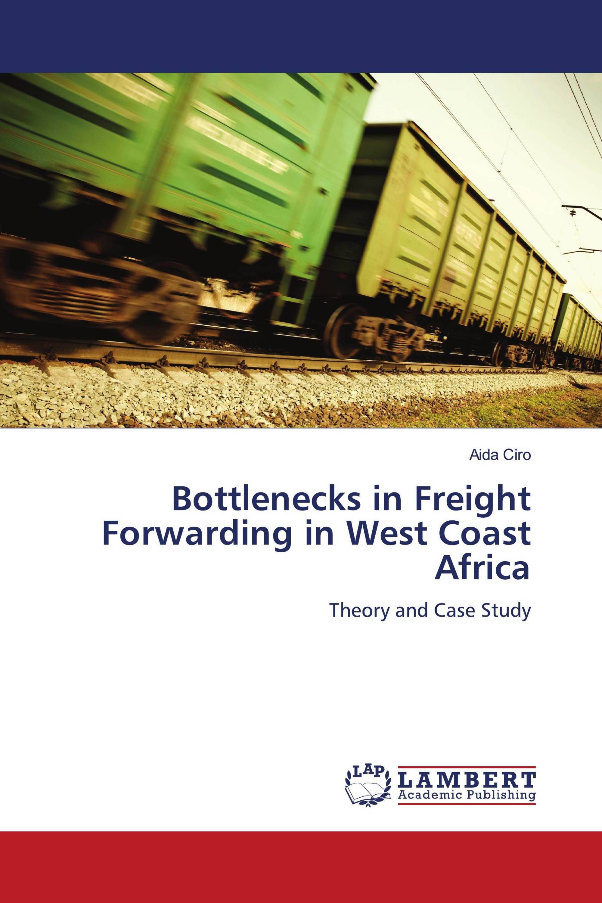 Bottlenecks in Freight Forwarding in West Coast Africa