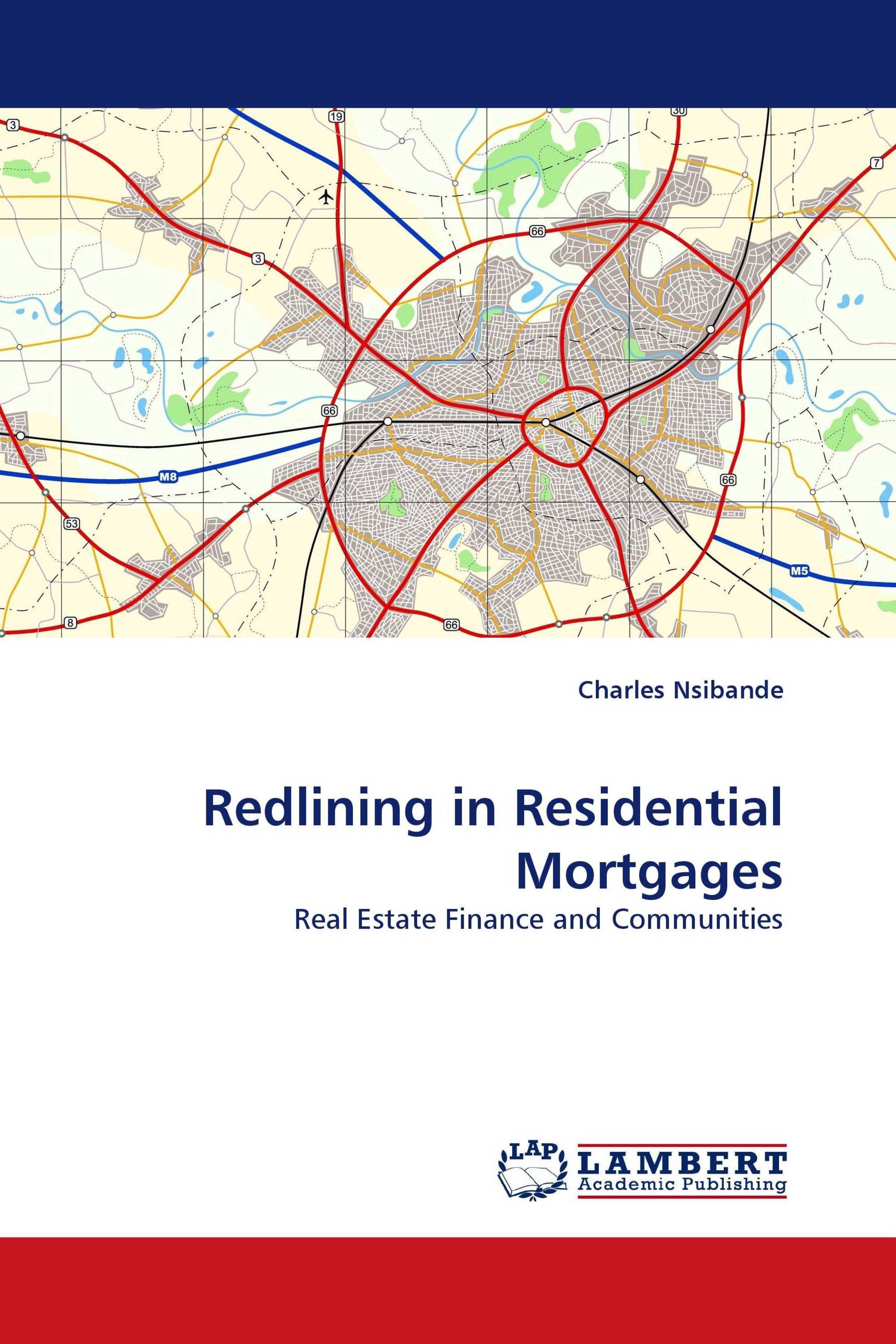 Redlining in Residential Mortgages