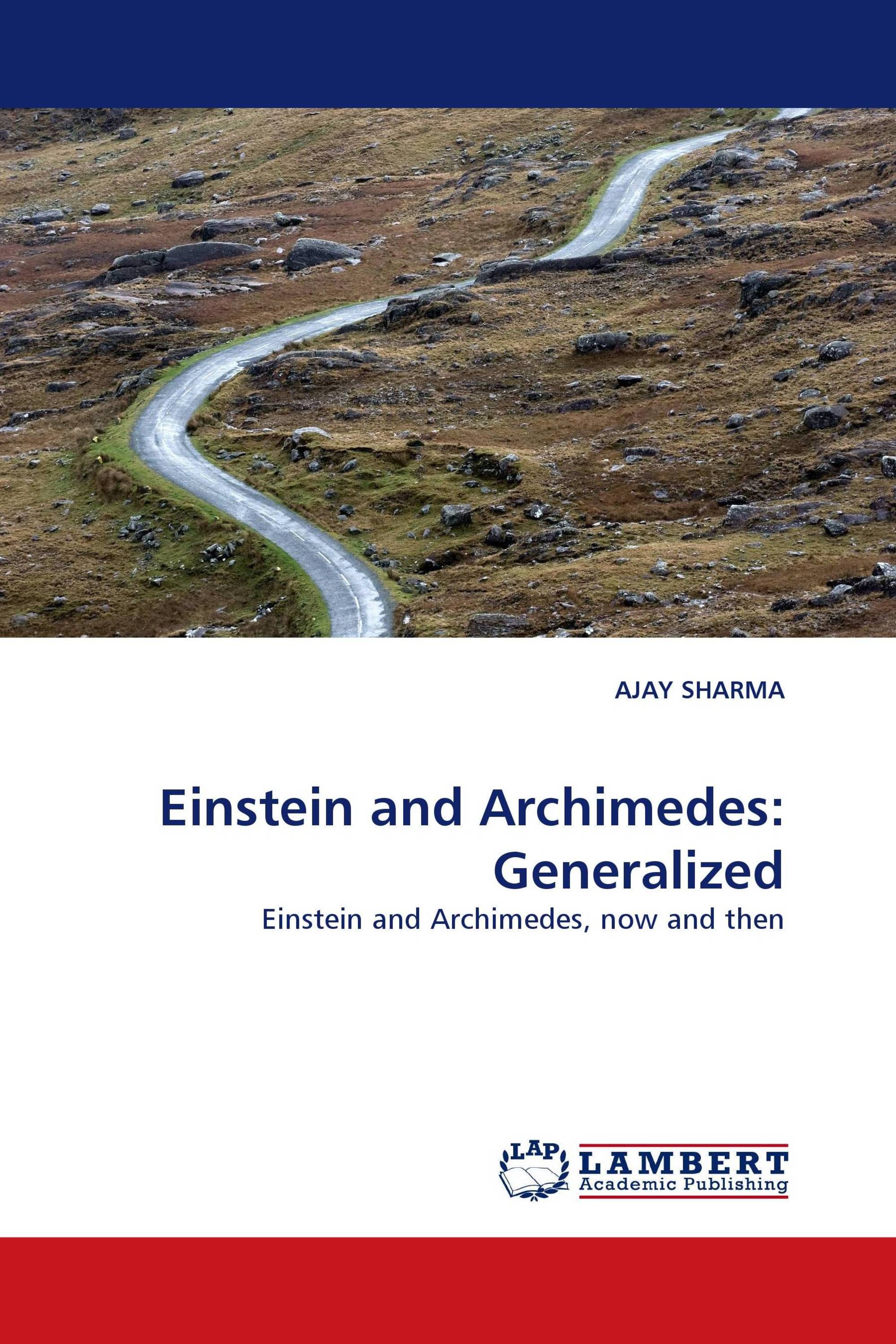 Einstein and Archimedes: Generalized