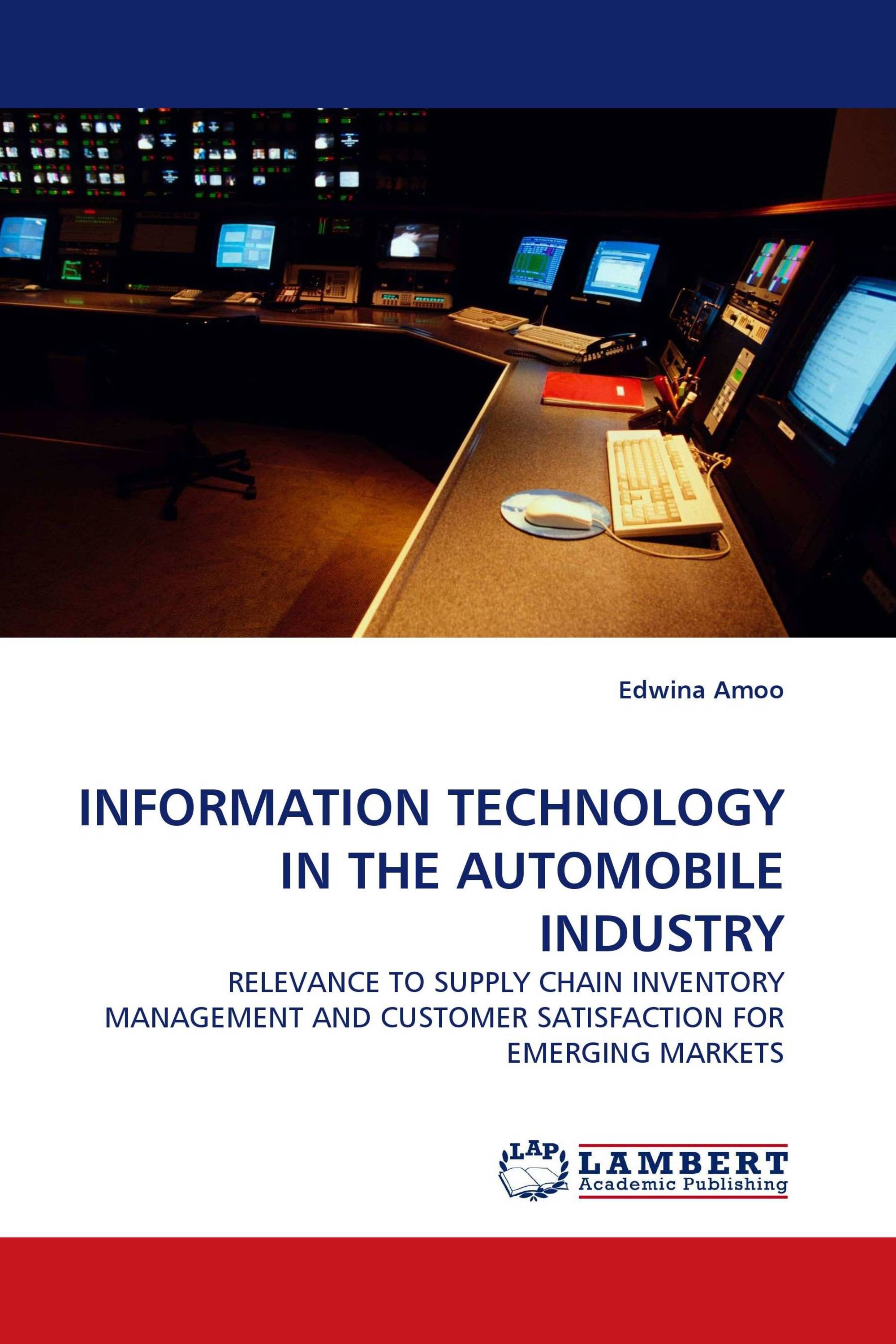 INFORMATION TECHNOLOGY IN THE AUTOMOBILE INDUSTRY