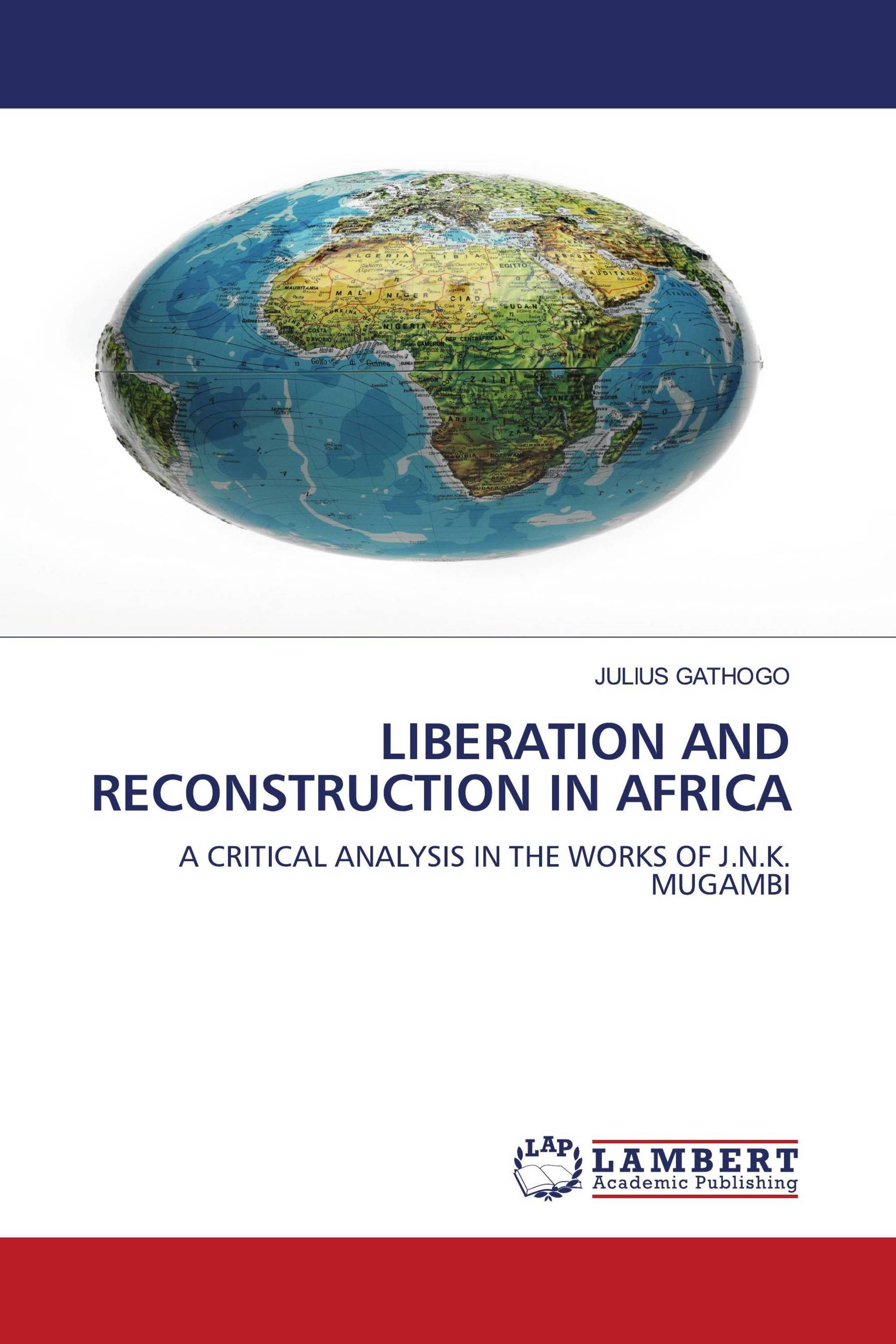 LIBERATION AND RECONSTRUCTION IN AFRICA