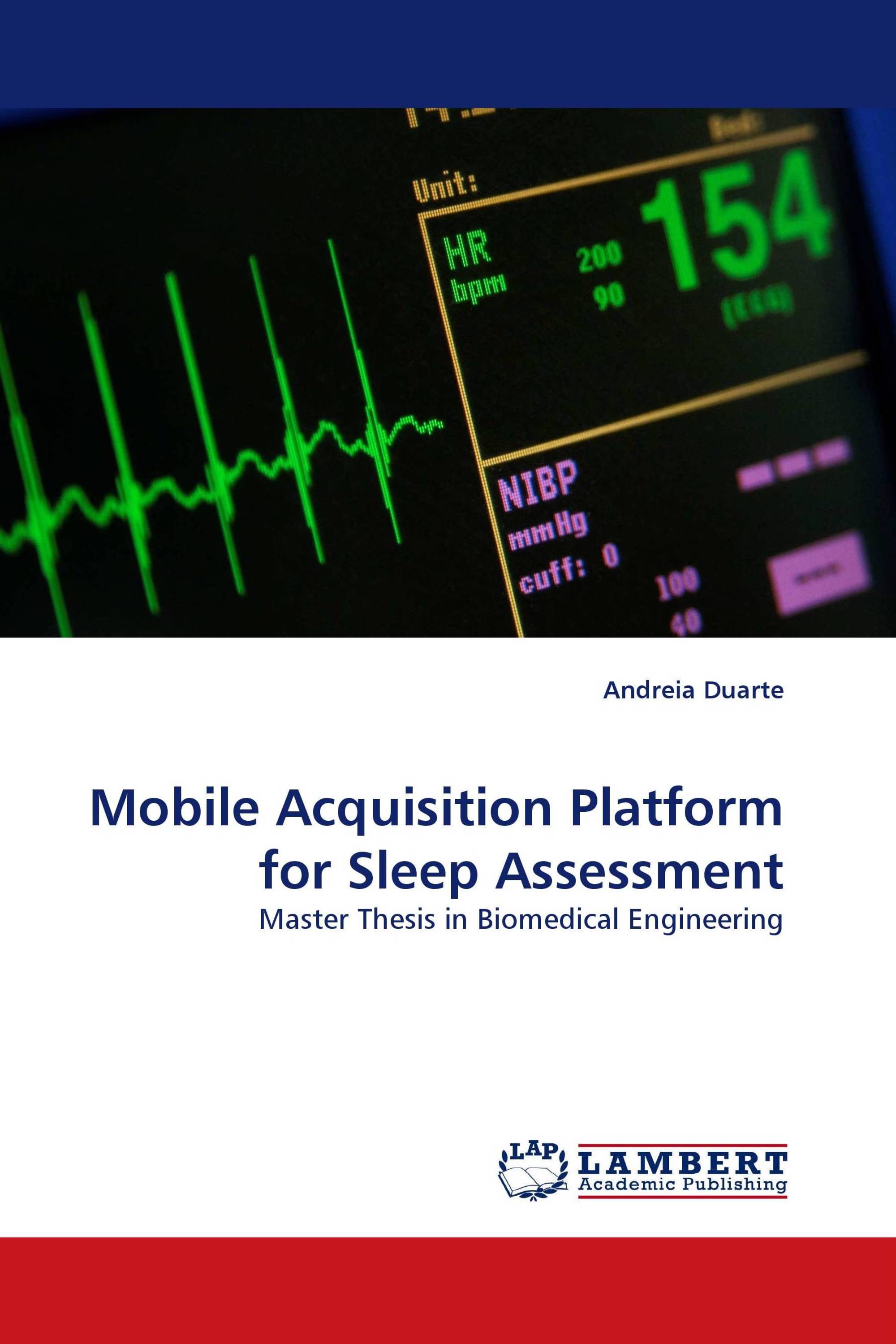 Mobile Acquisition Platform for Sleep Assessment