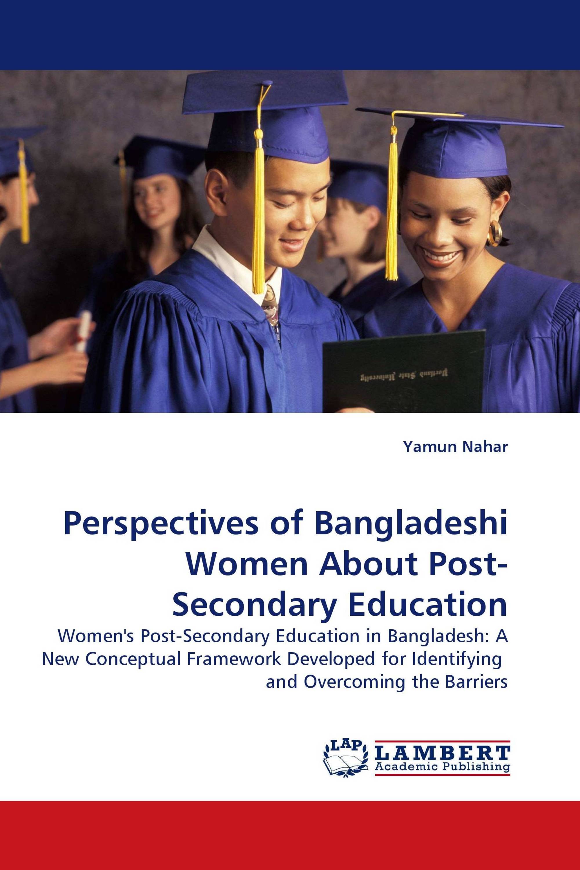 Perspectives of Bangladeshi Women About Post-Secondary Education