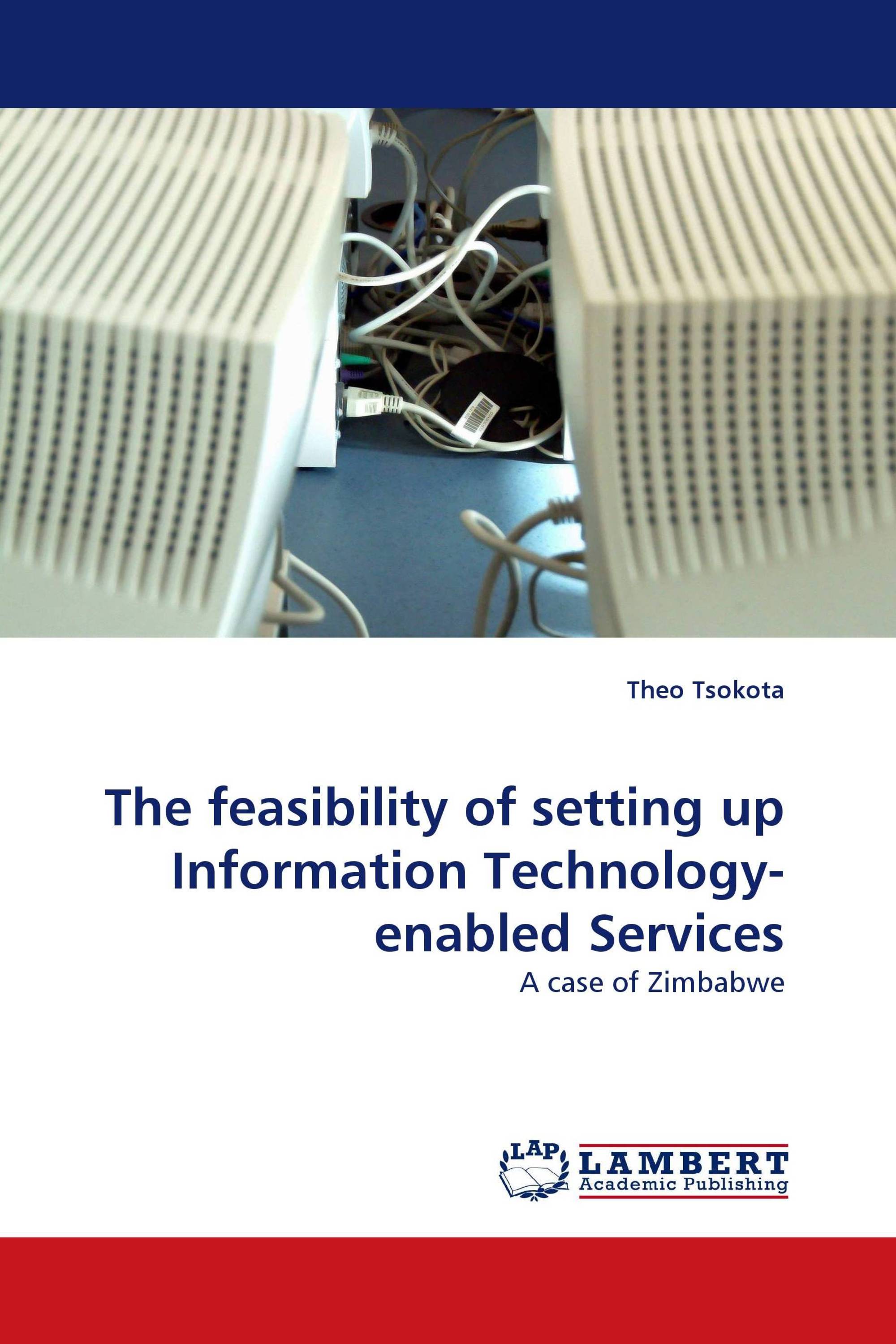 The feasibility of setting up Information Technology-enabled Services