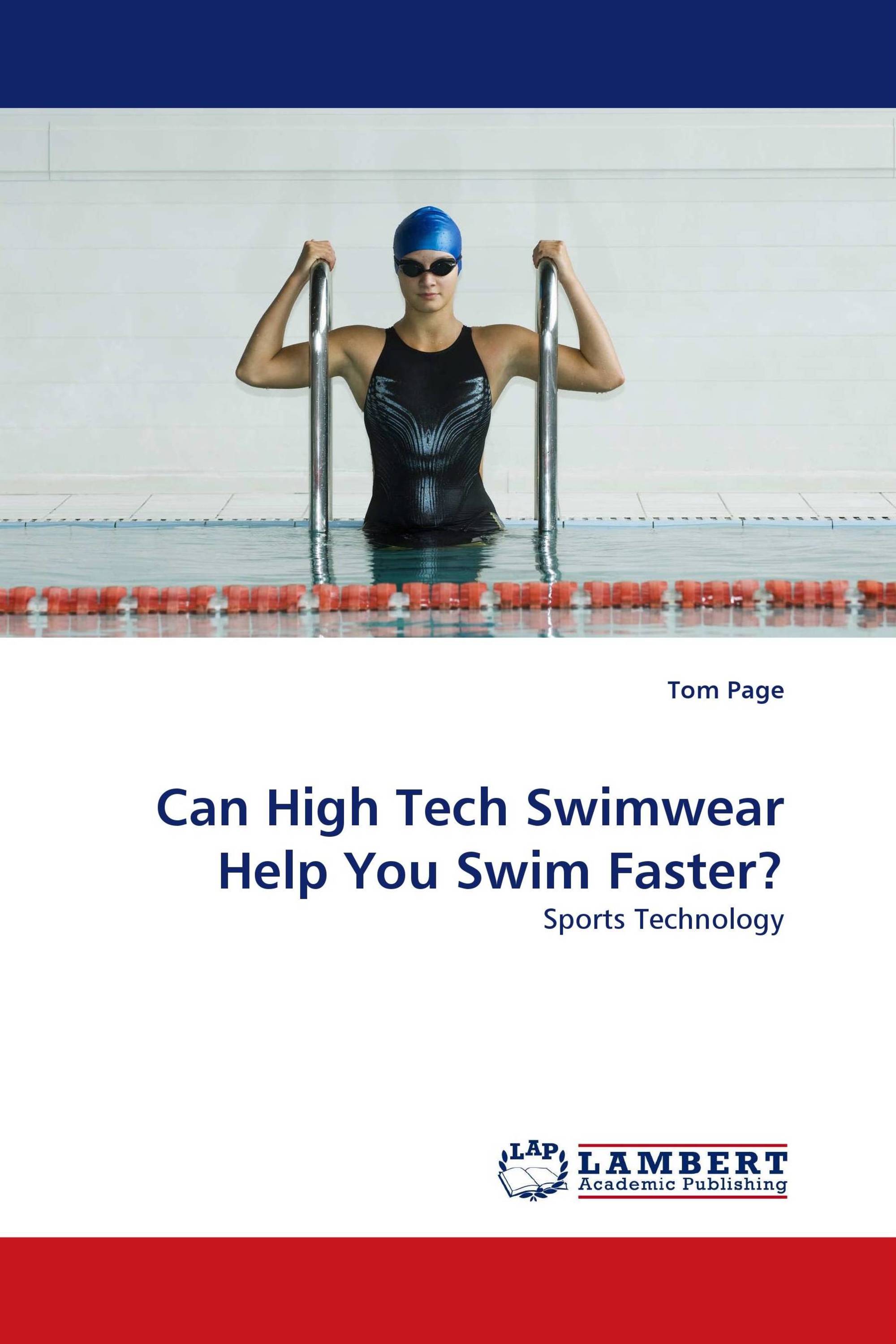 Can High Tech Swimwear Help You Swim Faster?