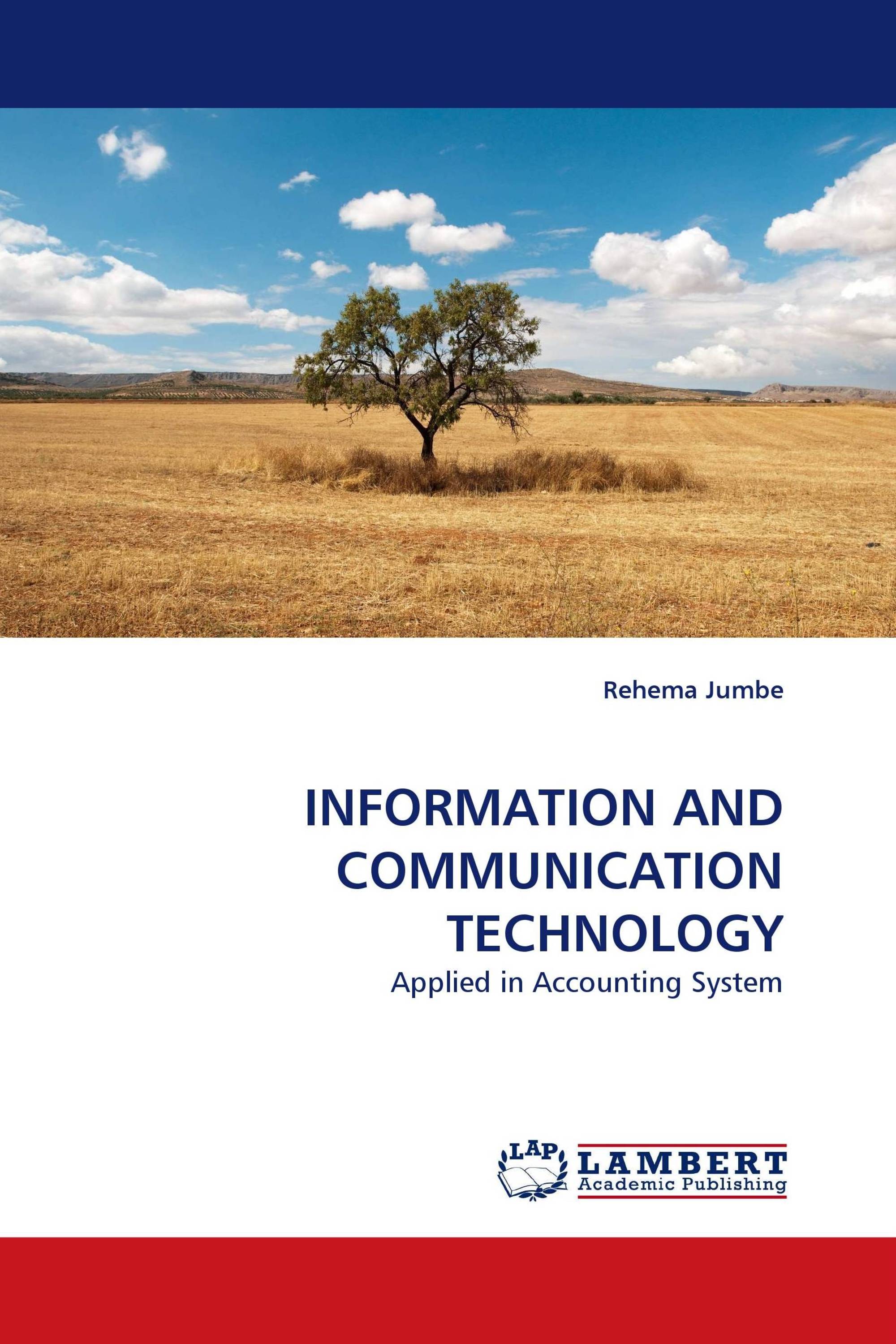 INFORMATION AND COMMUNICATION TECHNOLOGY