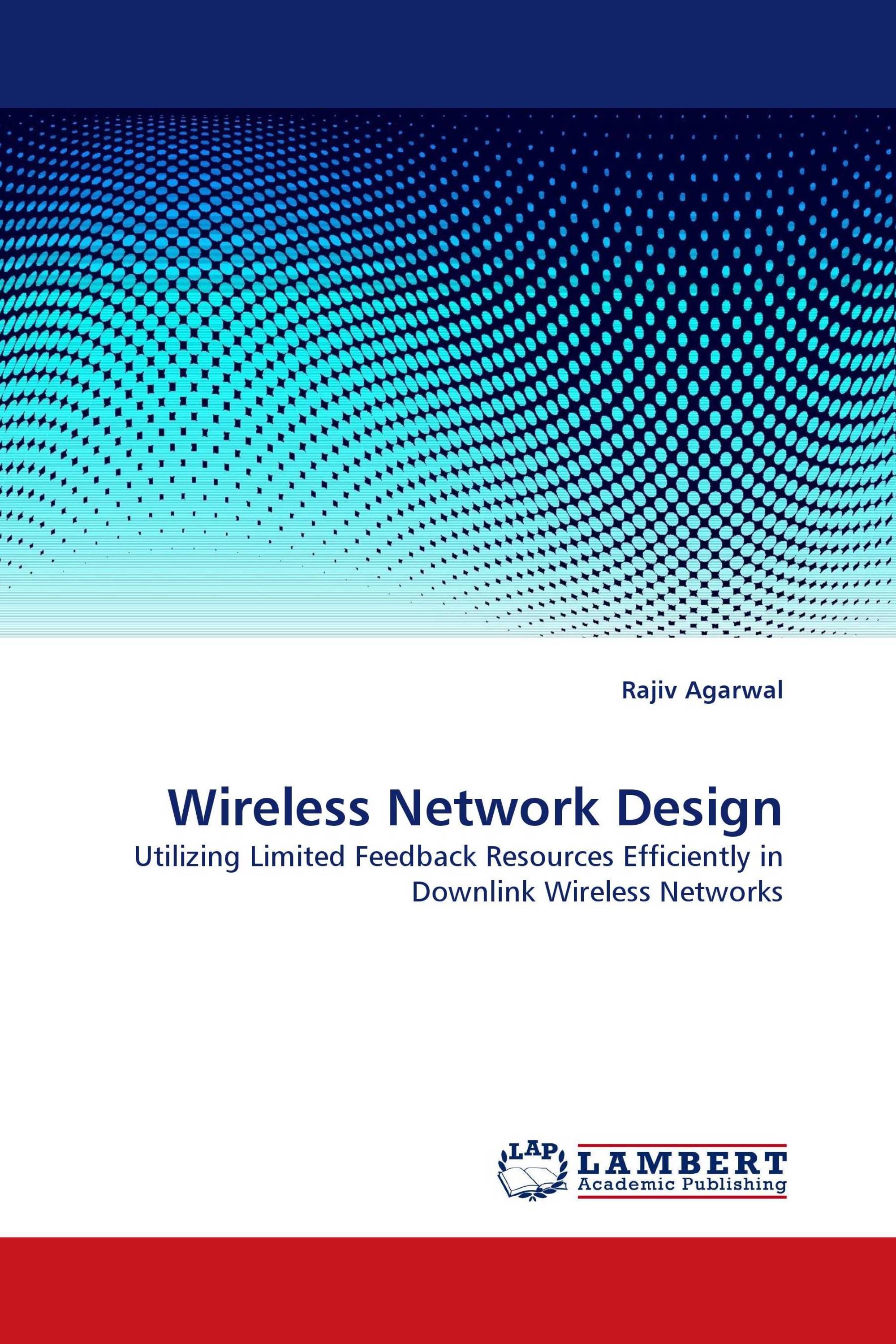 Wireless Network Design