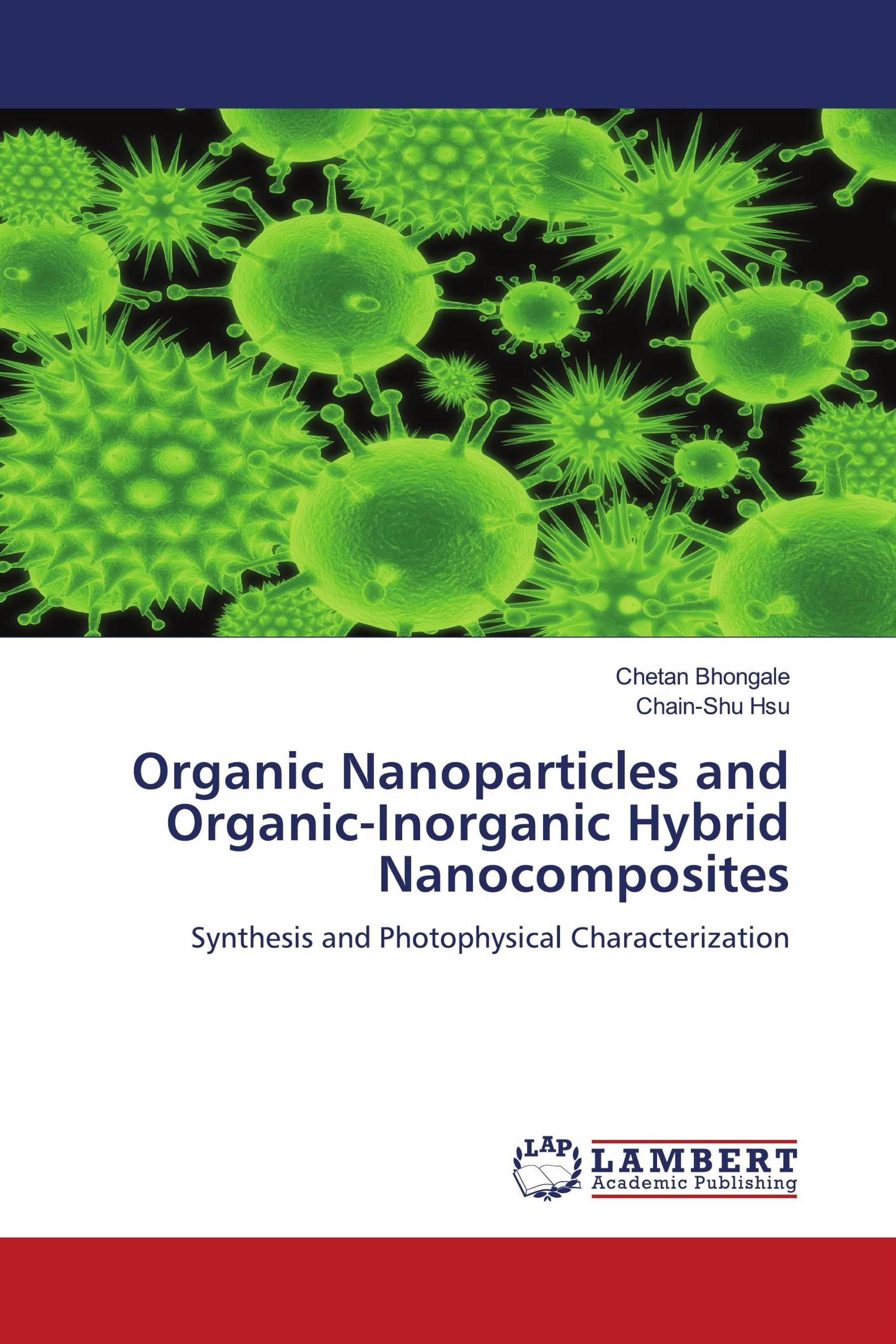 Organic Nanoparticles and Organic-Inorganic Hybrid Nanocomposites