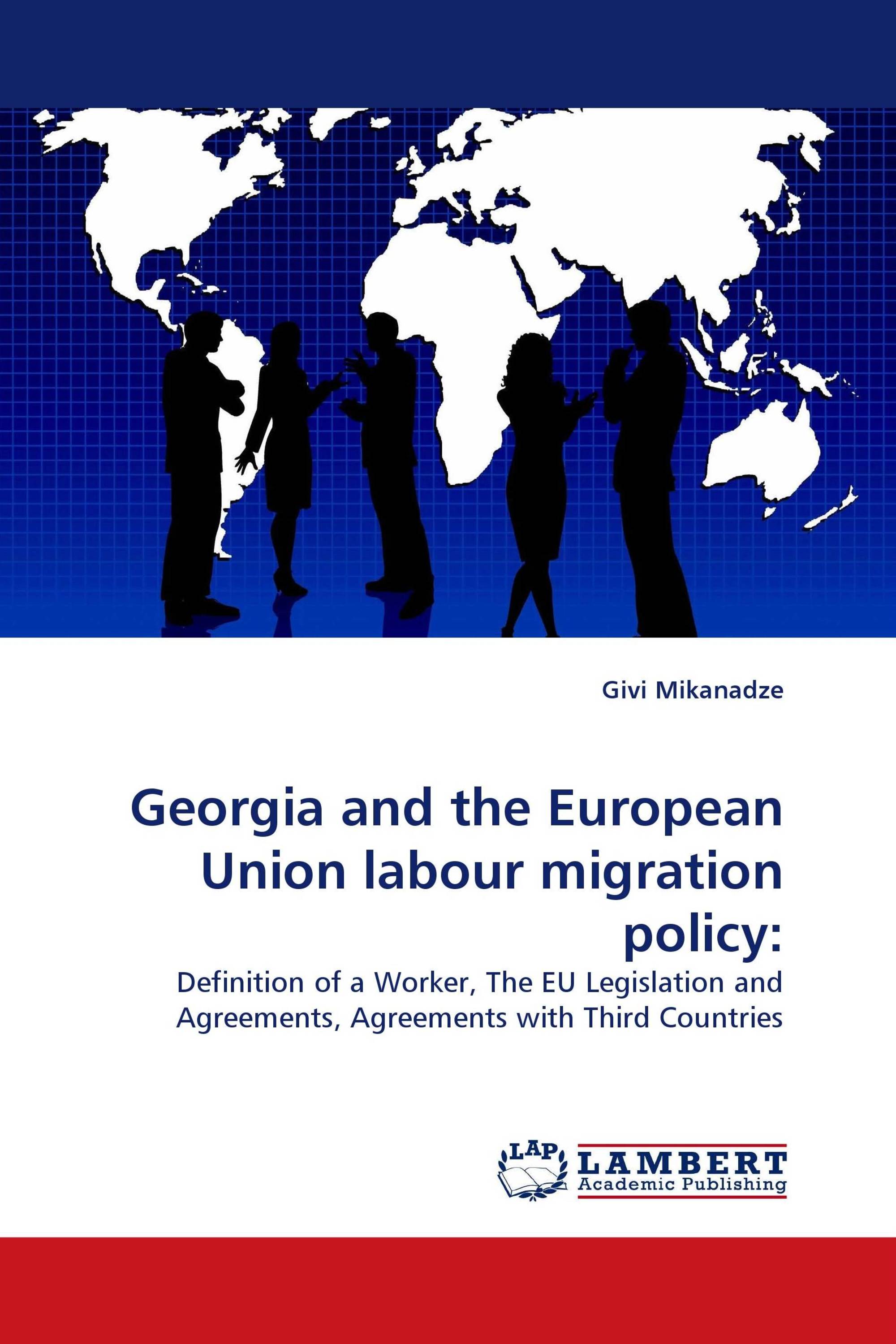 Georgia and the European Union labour migration policy: