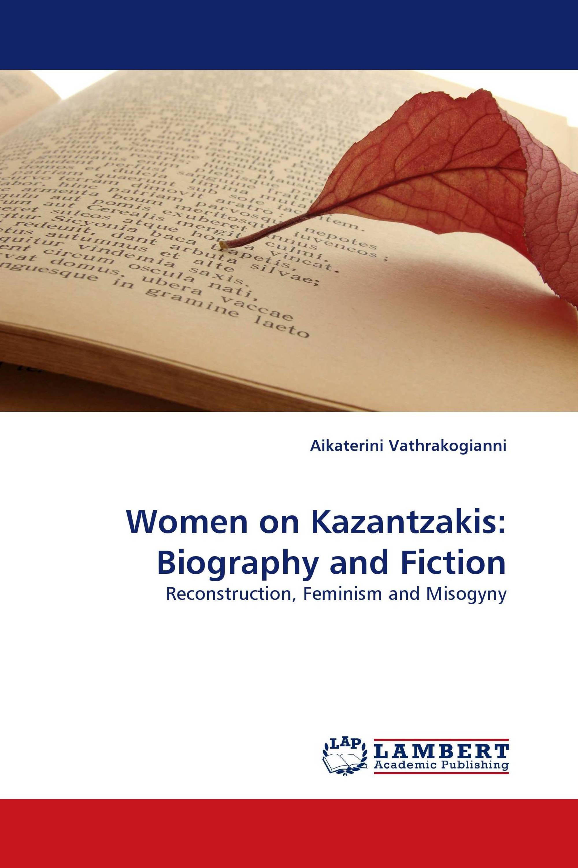 Women on Kazantzakis: Biography and Fiction