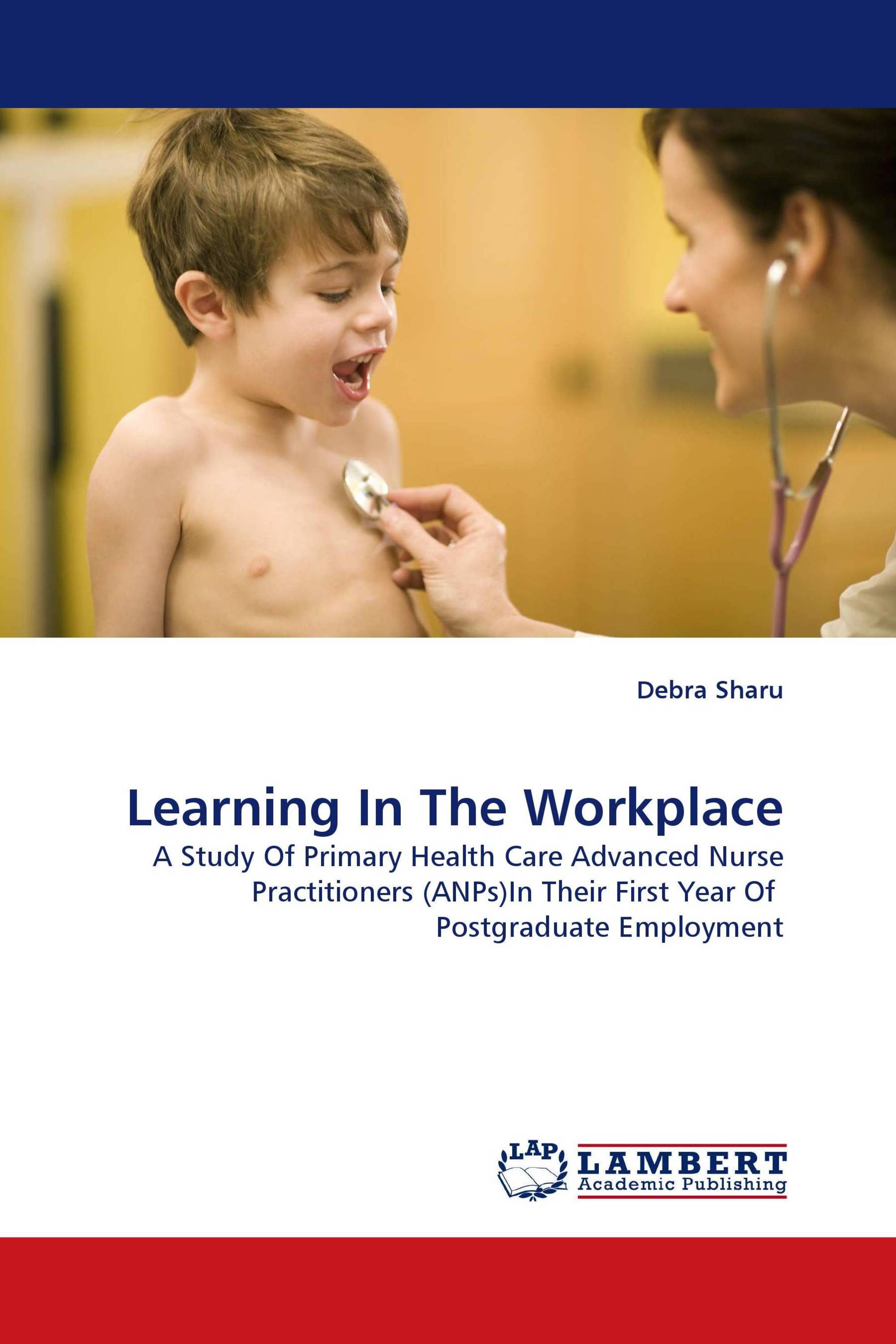 Learning In The Workplace