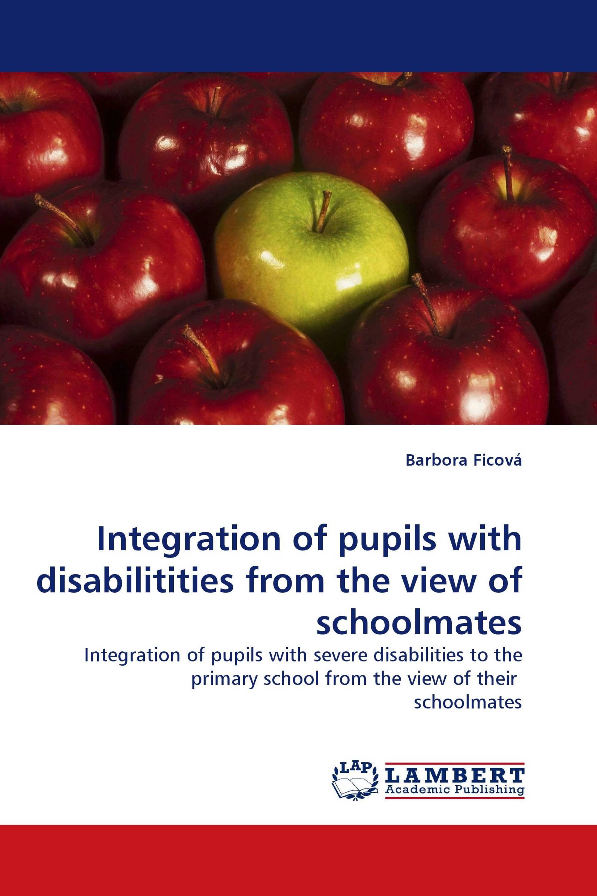 Integration of pupils with disabilitities from the view of schoolmates