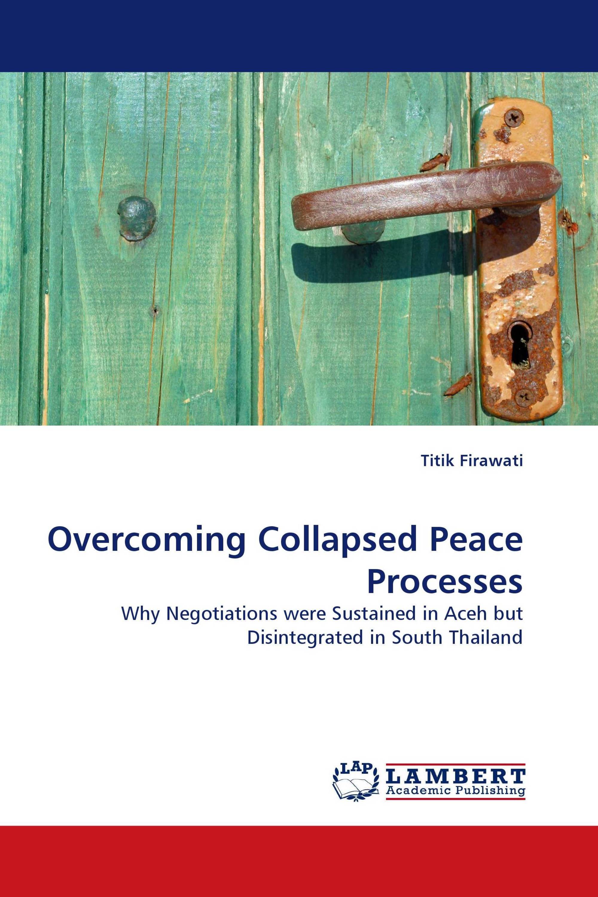 Overcoming Collapsed Peace Processes