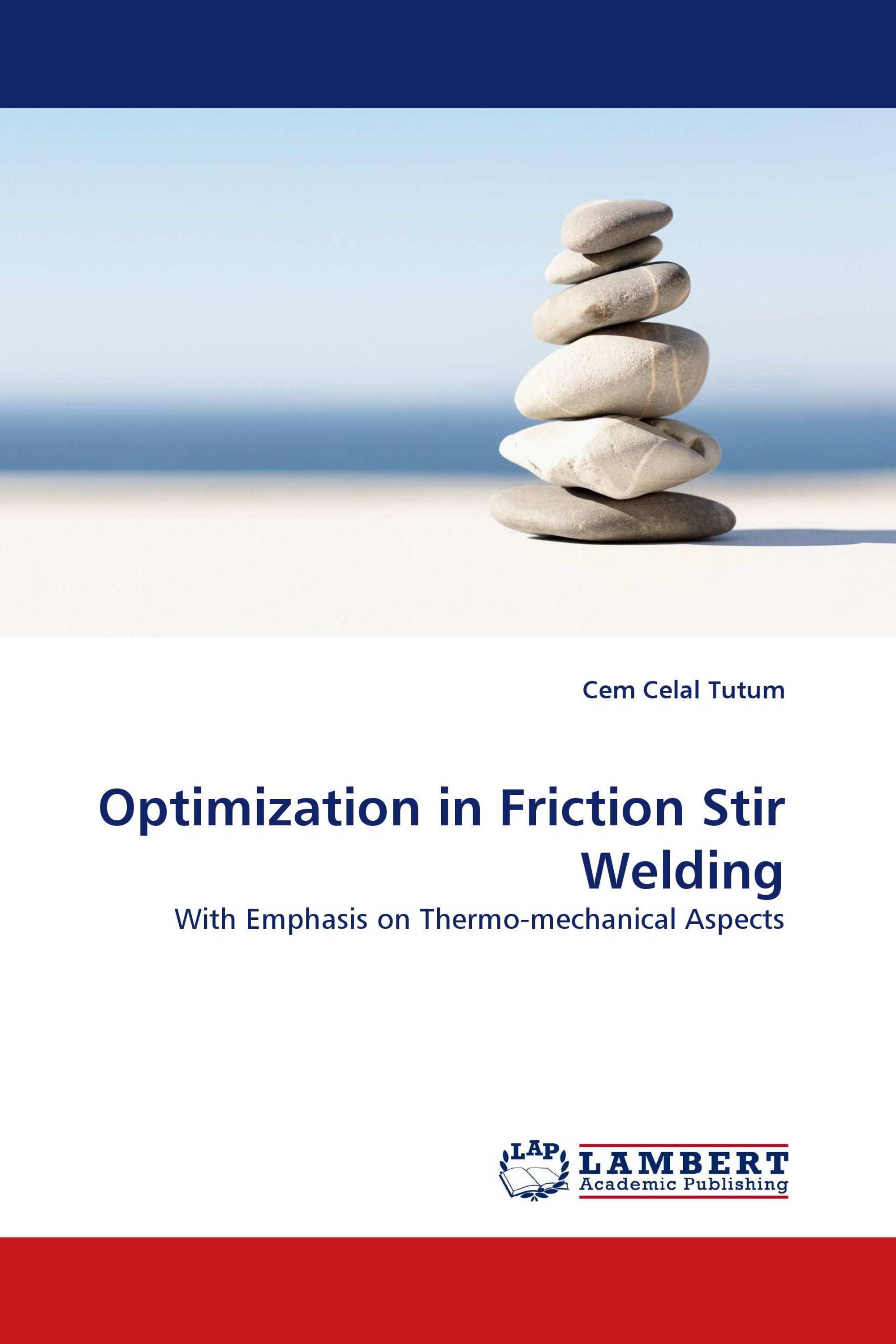 Optimization in Friction Stir Welding