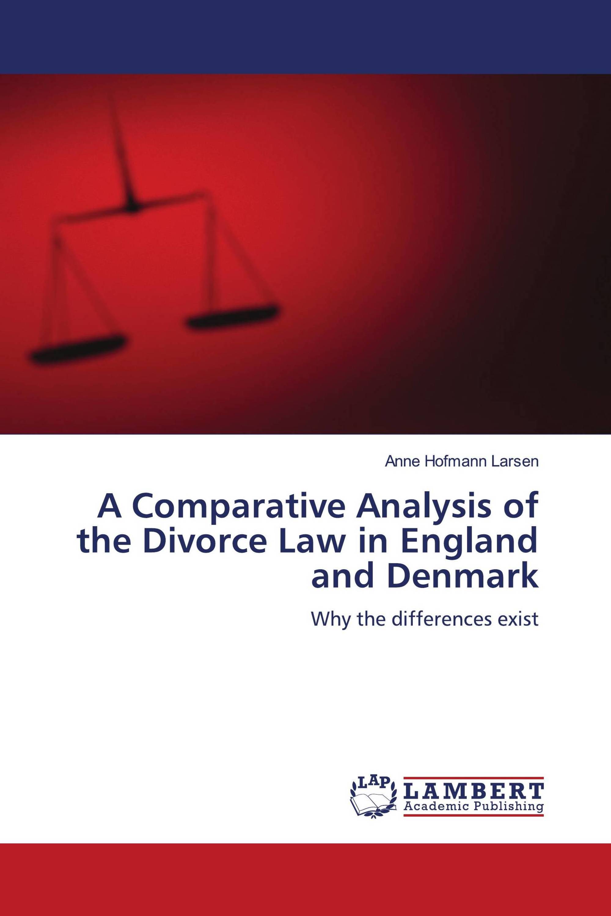 A Comparative Analysis of the Divorce Law in England and Denmark