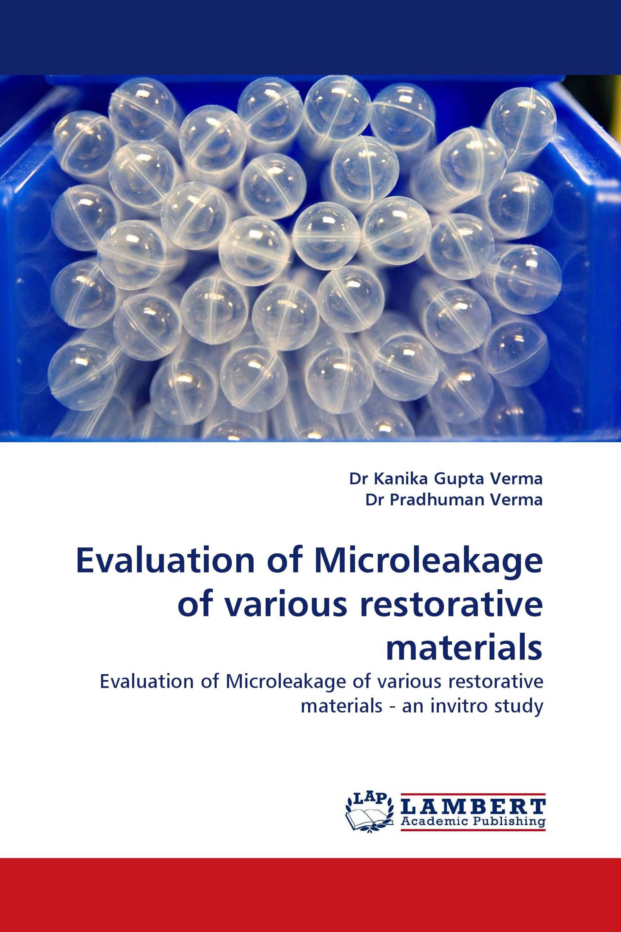 Evaluation of Microleakage of various restorative materials