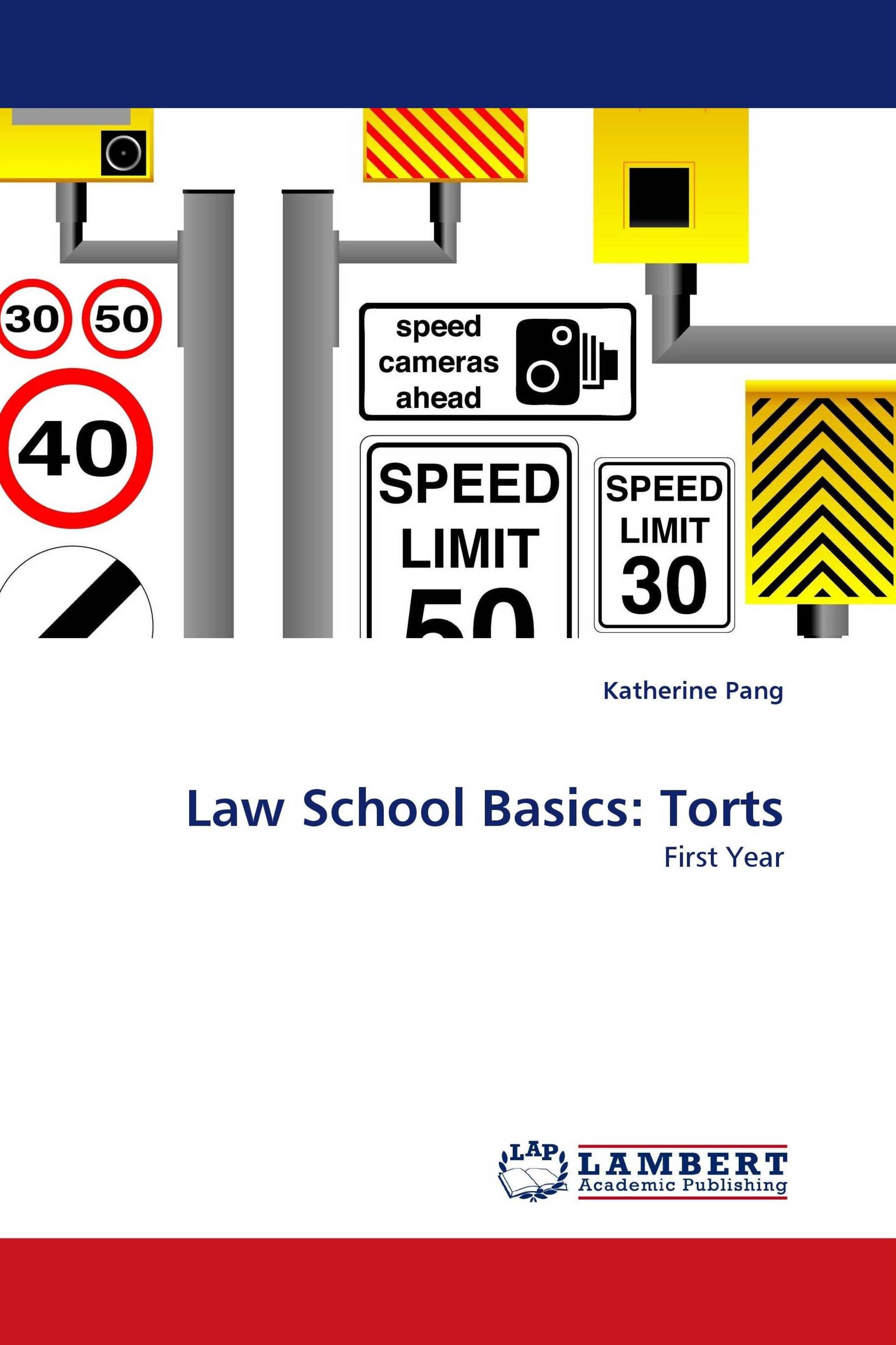 Law School Basics: Torts