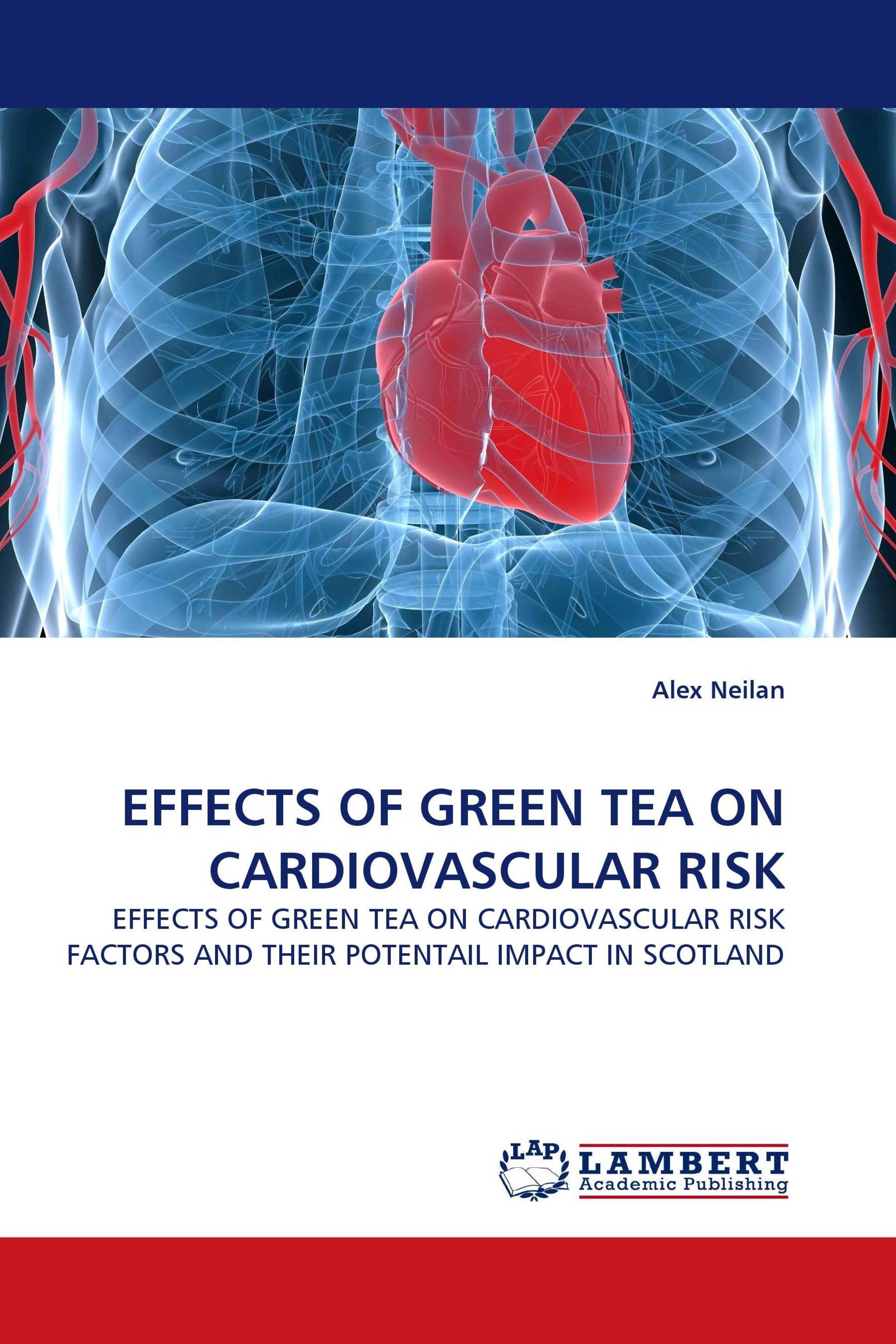 EFFECTS OF GREEN TEA ON CARDIOVASCULAR RISK