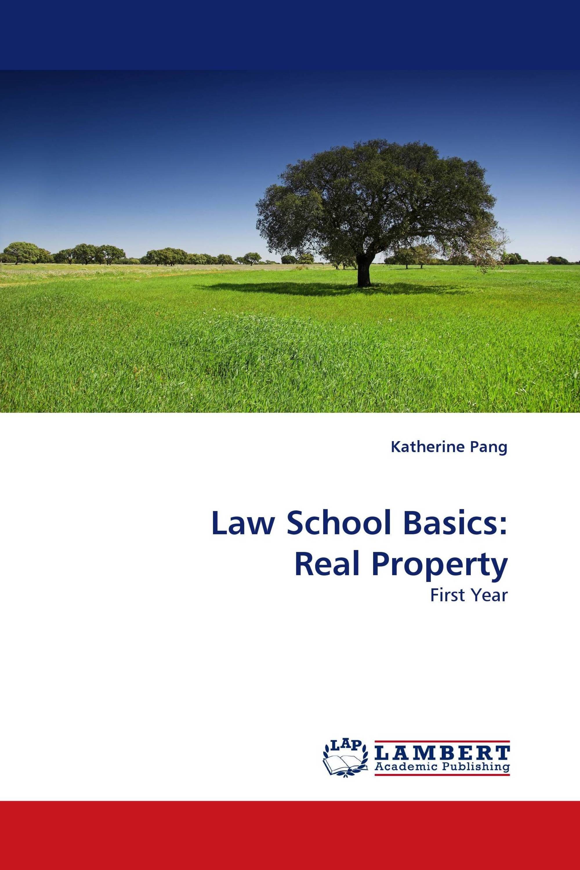 Law School Basics: Real Property