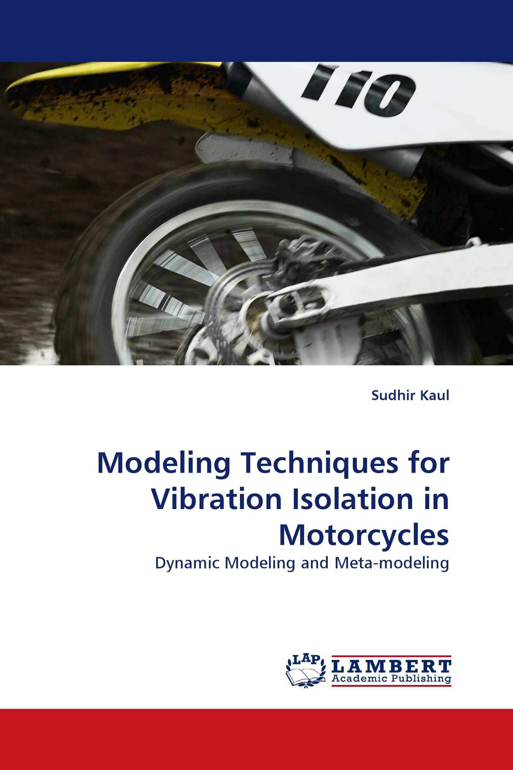 Modeling Techniques for Vibration Isolation in Motorcycles