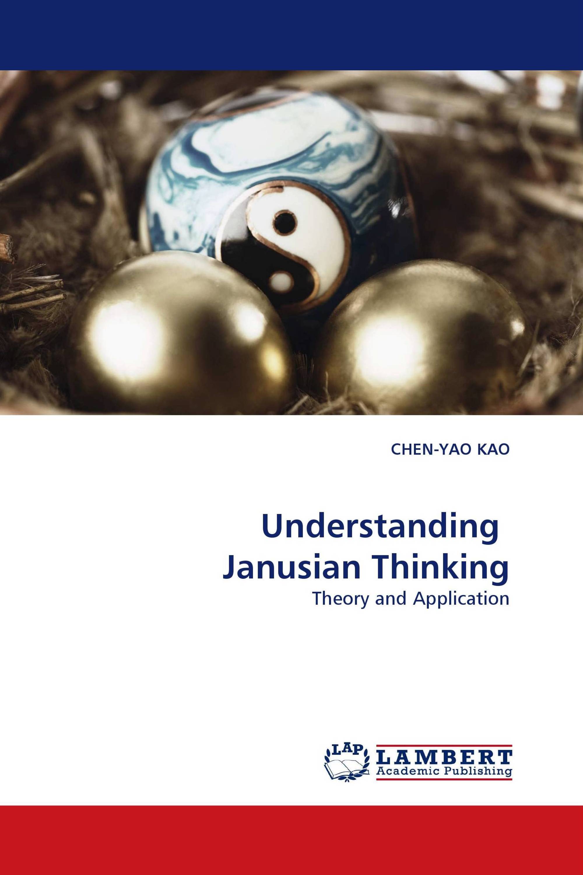 Understanding  Janusian Thinking