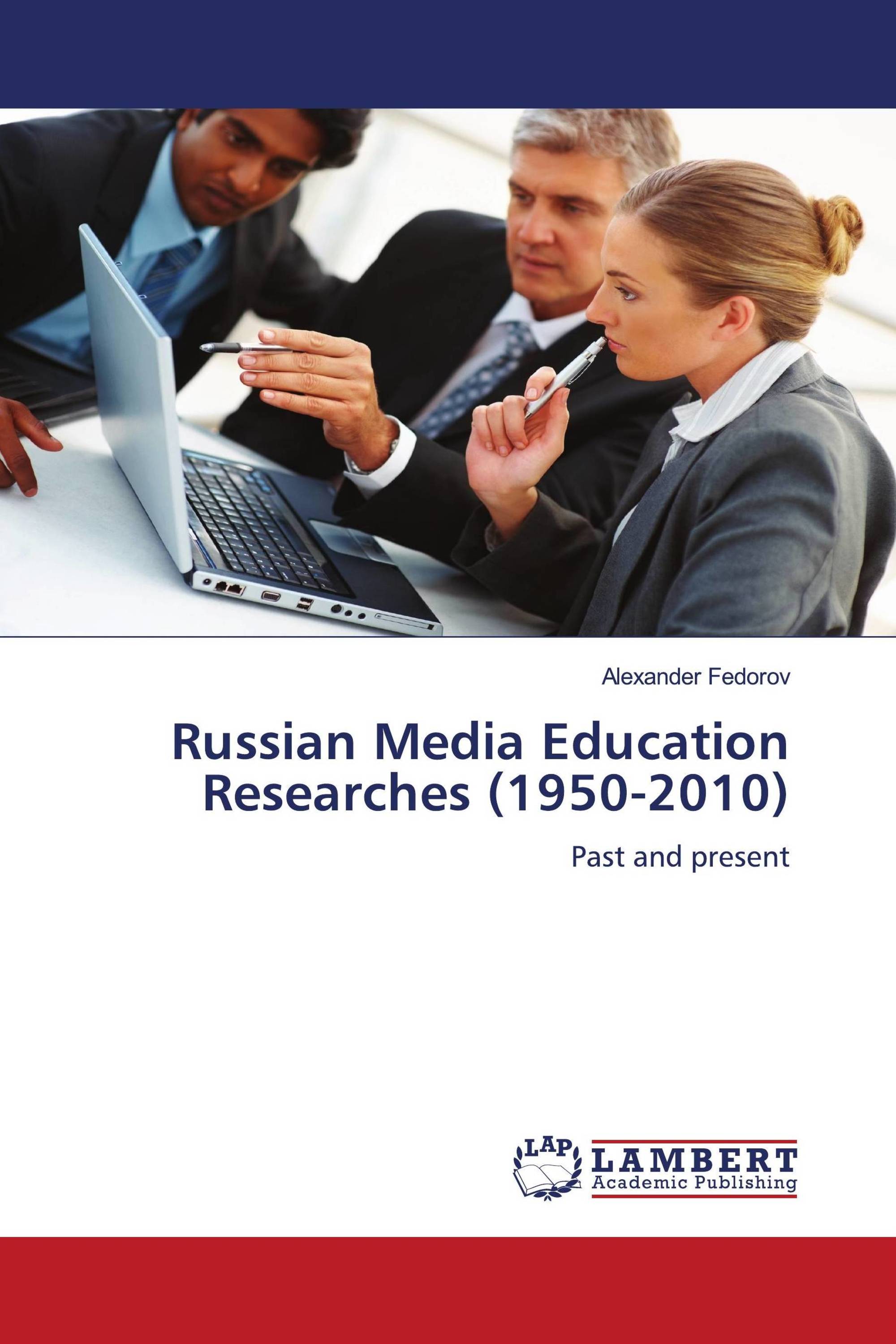 Russian Media Education Researches (1950-2010)