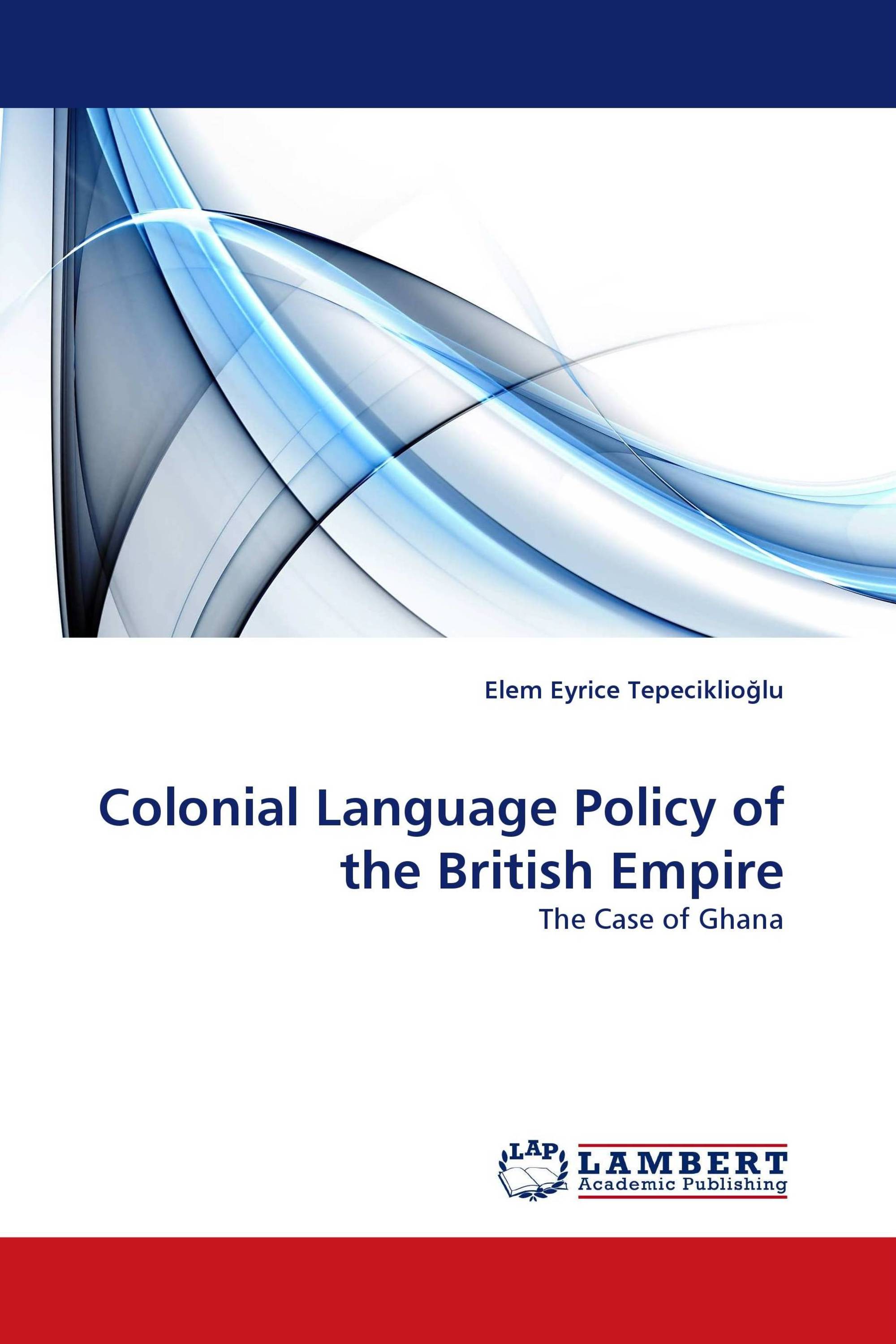 Colonial Language Policy of the British Empire