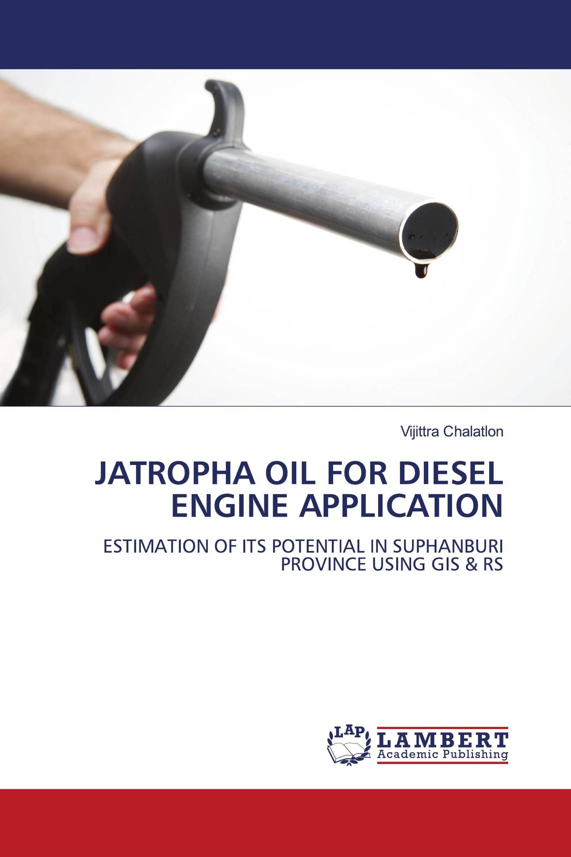 JATROPHA OIL FOR DIESEL ENGINE APPLICATION