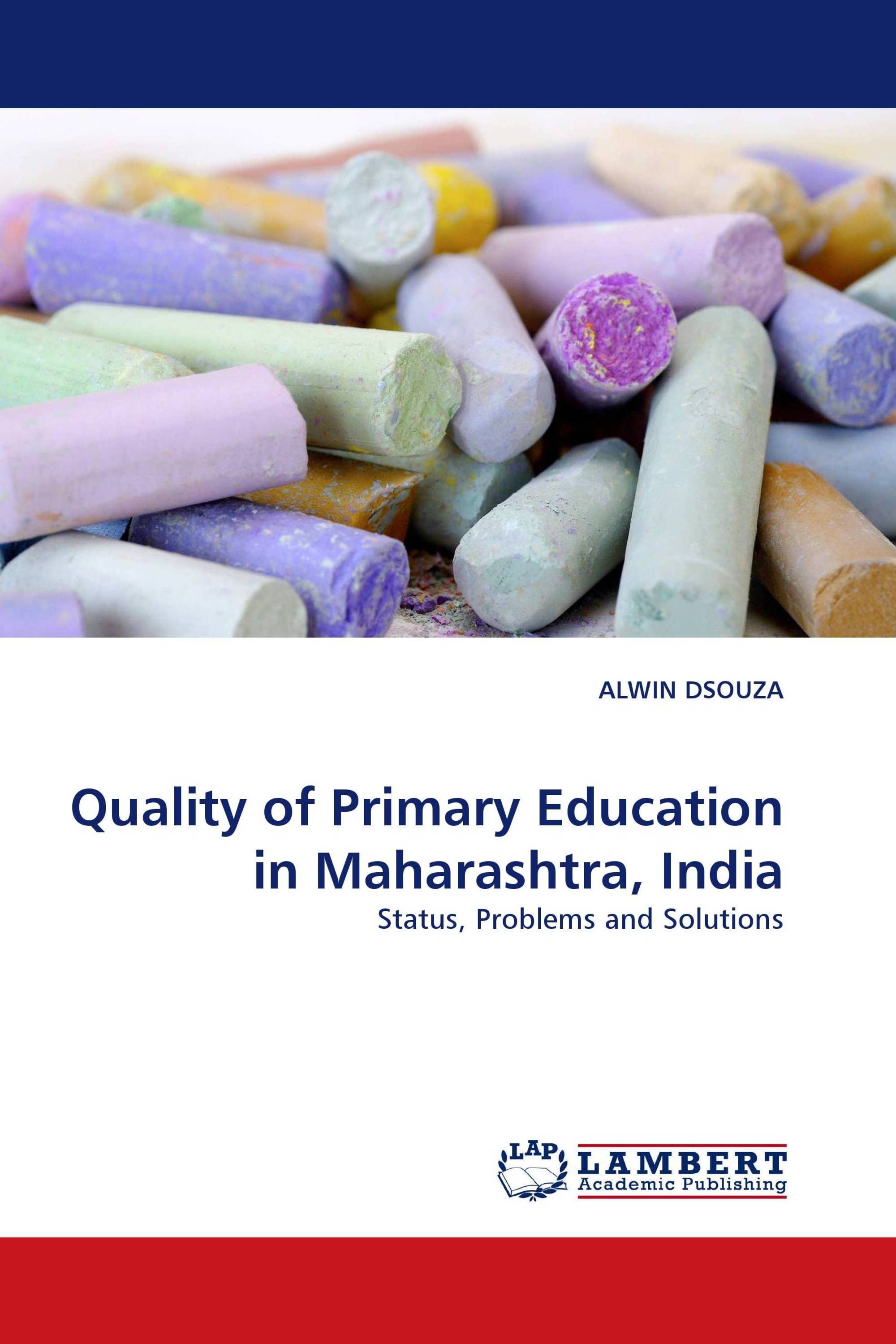 Quality of Primary Education in Maharashtra, India