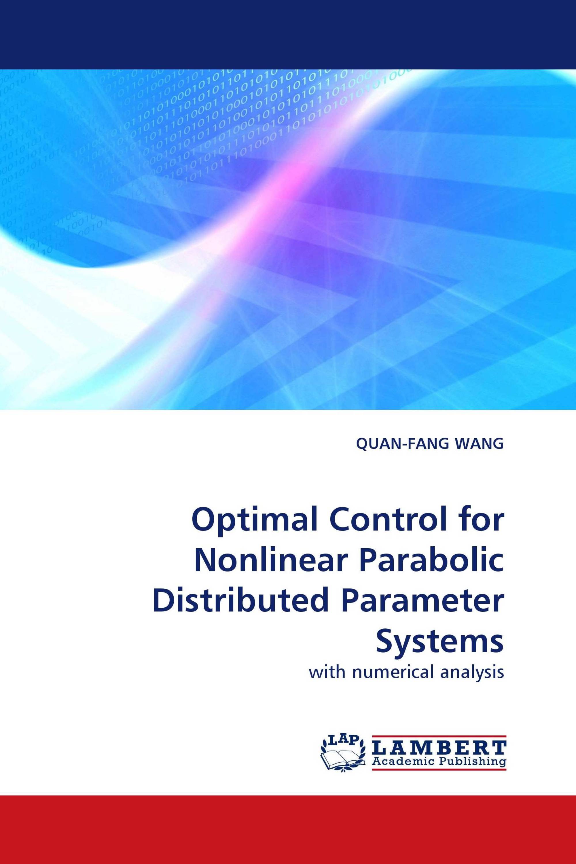 Optimal Control For Nonlinear Parabolic Distributed - 