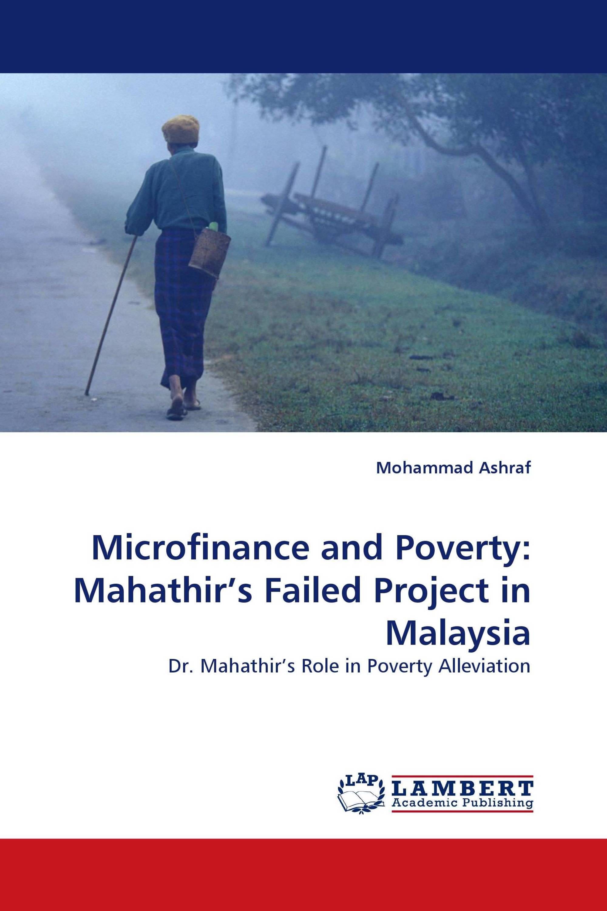 Microfinance and Poverty: Mahathir's Failed Project in Malaysia