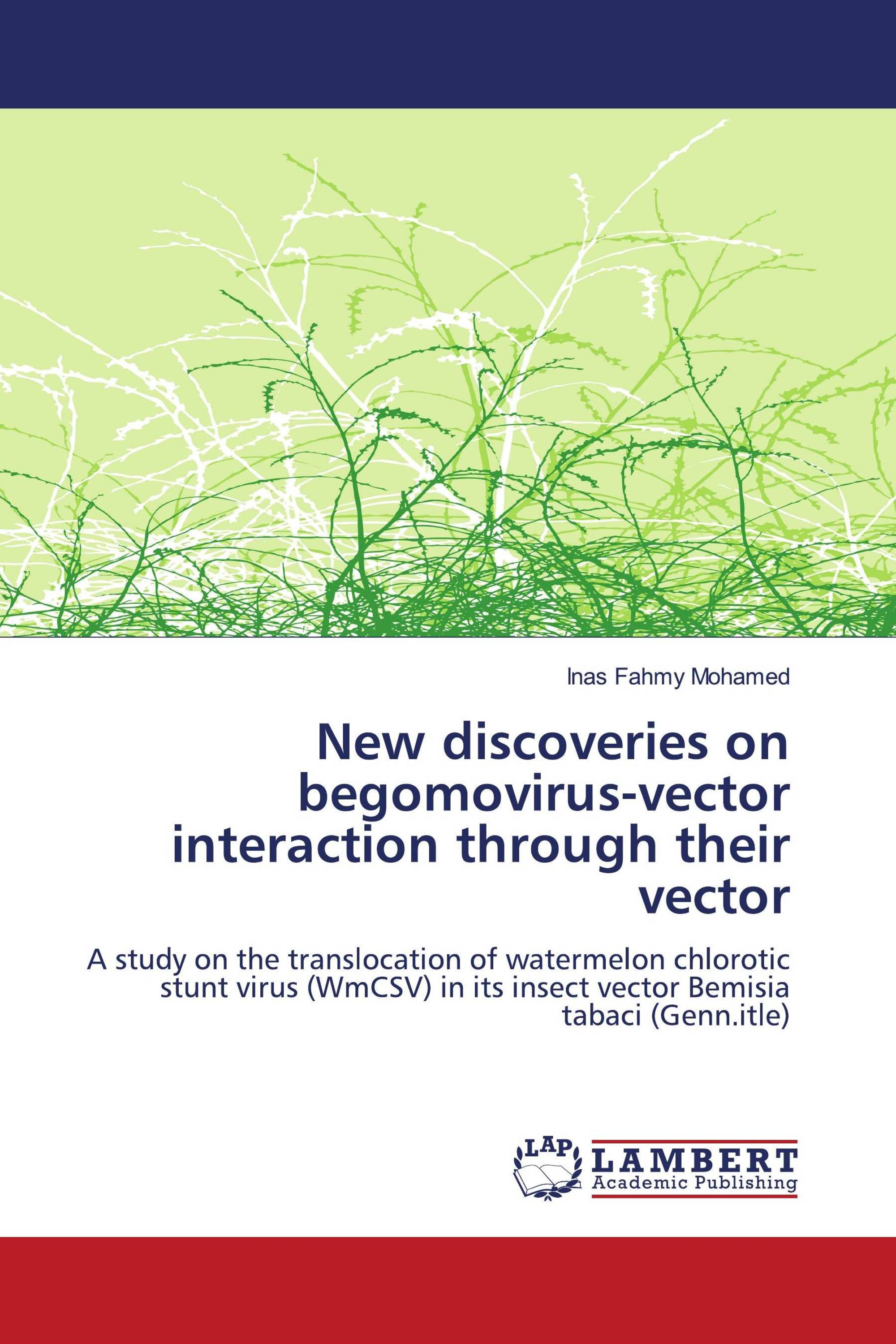 New discoveries on begomovirus-vector interaction through their vector