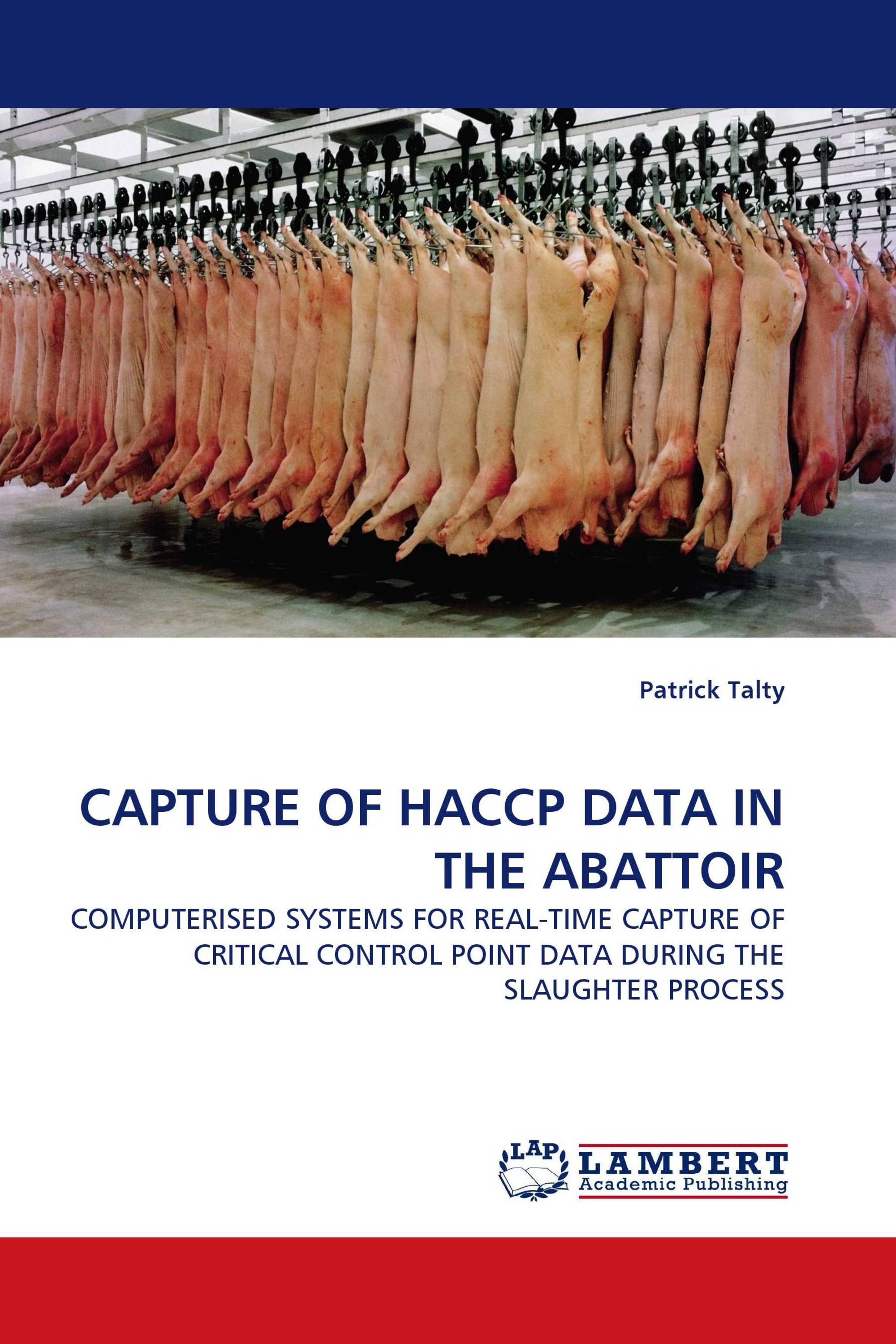 CAPTURE OF HACCP DATA IN THE ABATTOIR