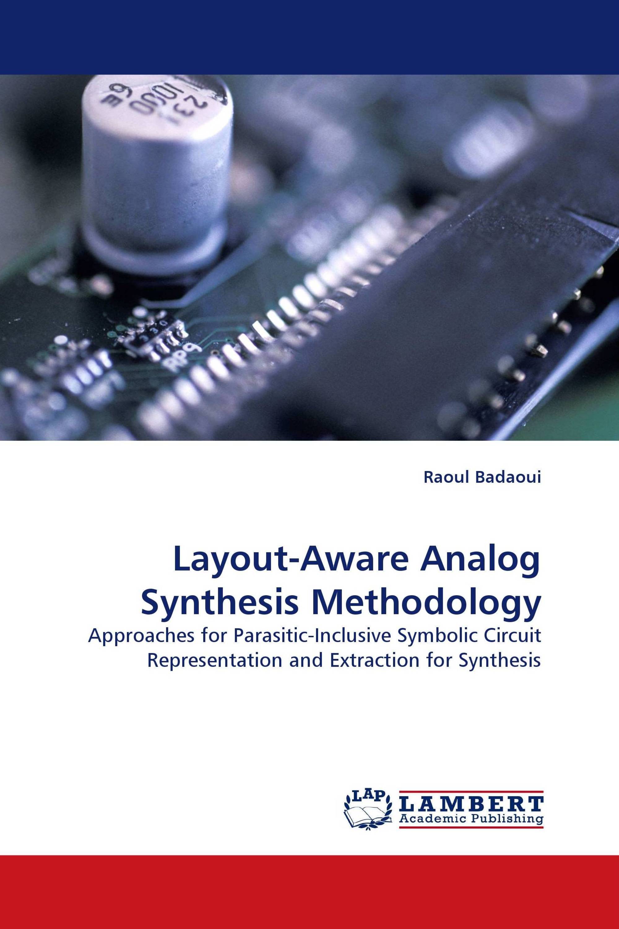 Layout-Aware Analog Synthesis Methodology