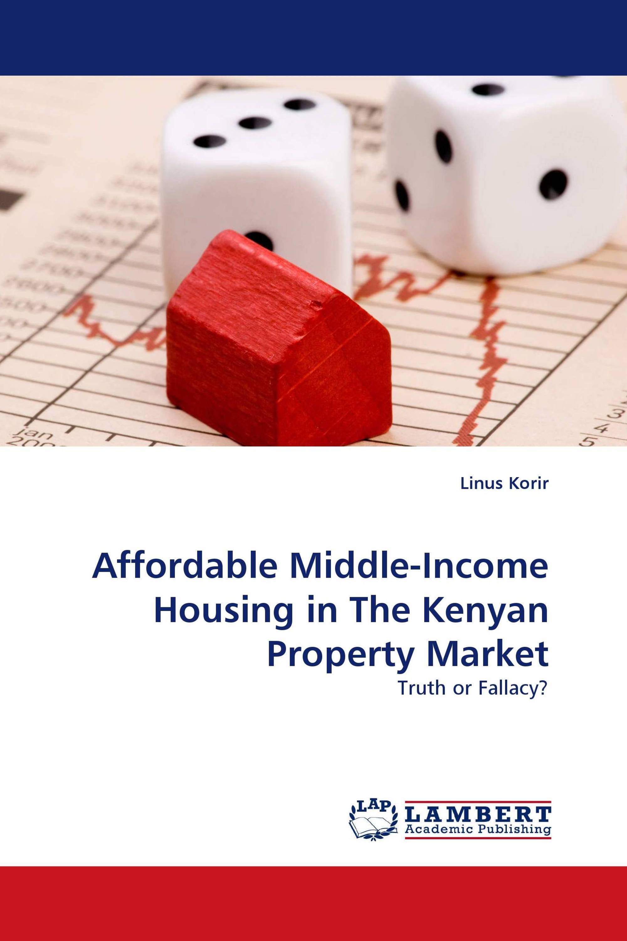 Affordable Middle-Income Housing in The Kenyan Property Market