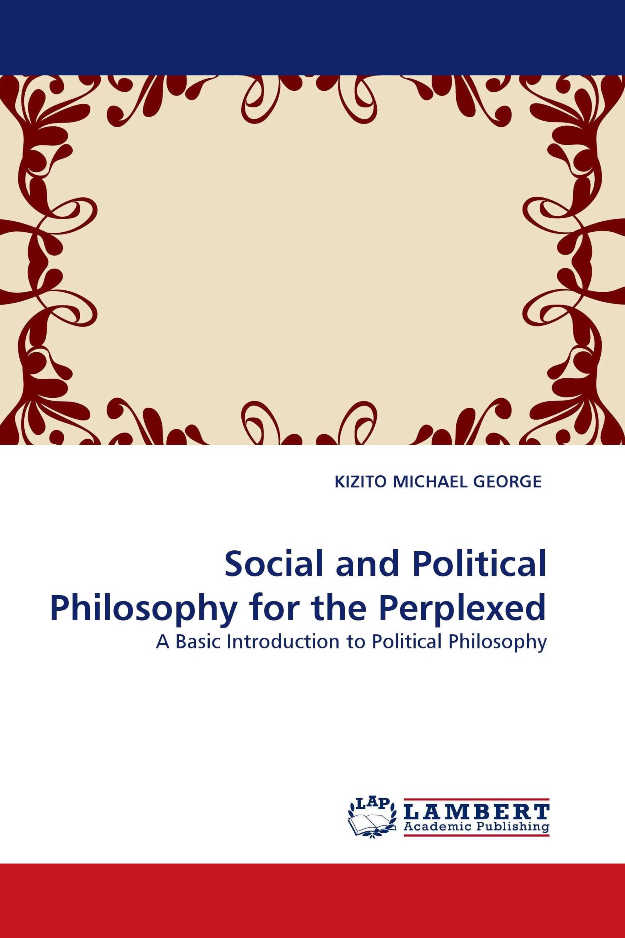 Social and Political Philosophy for the Perplexed