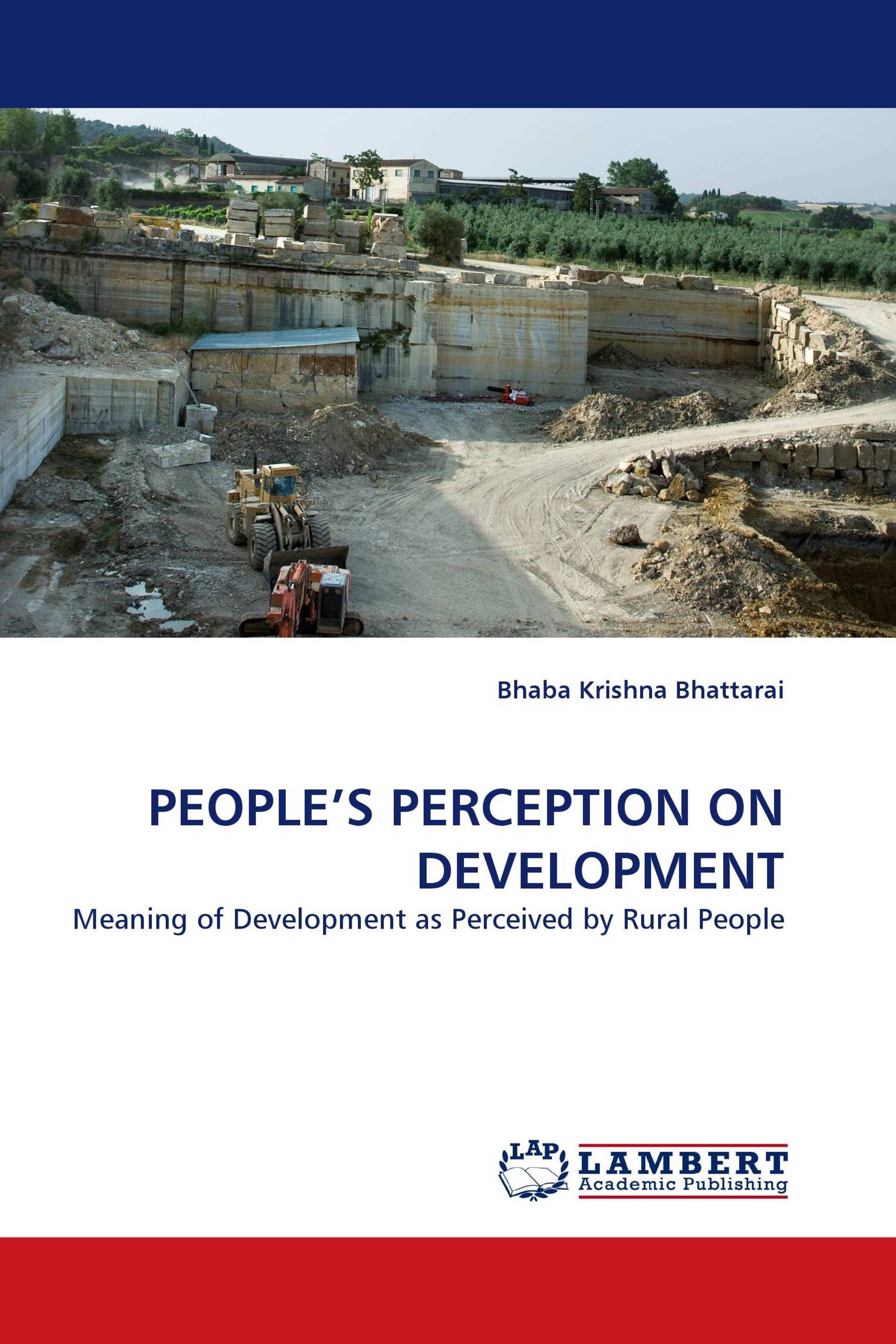 PEOPLE'S PERCEPTION ON DEVELOPMENT