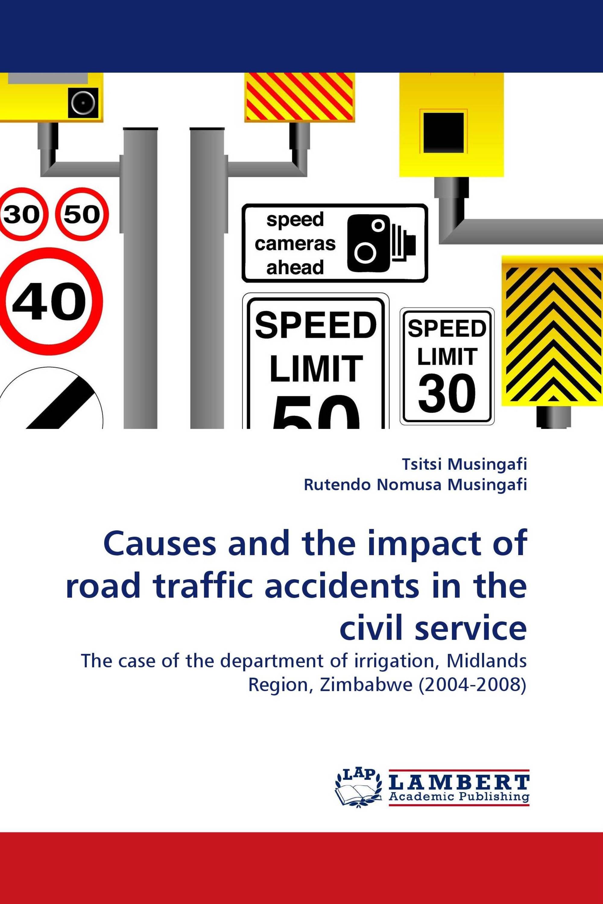 Causes and the impact of road traffic accidents in the civil service