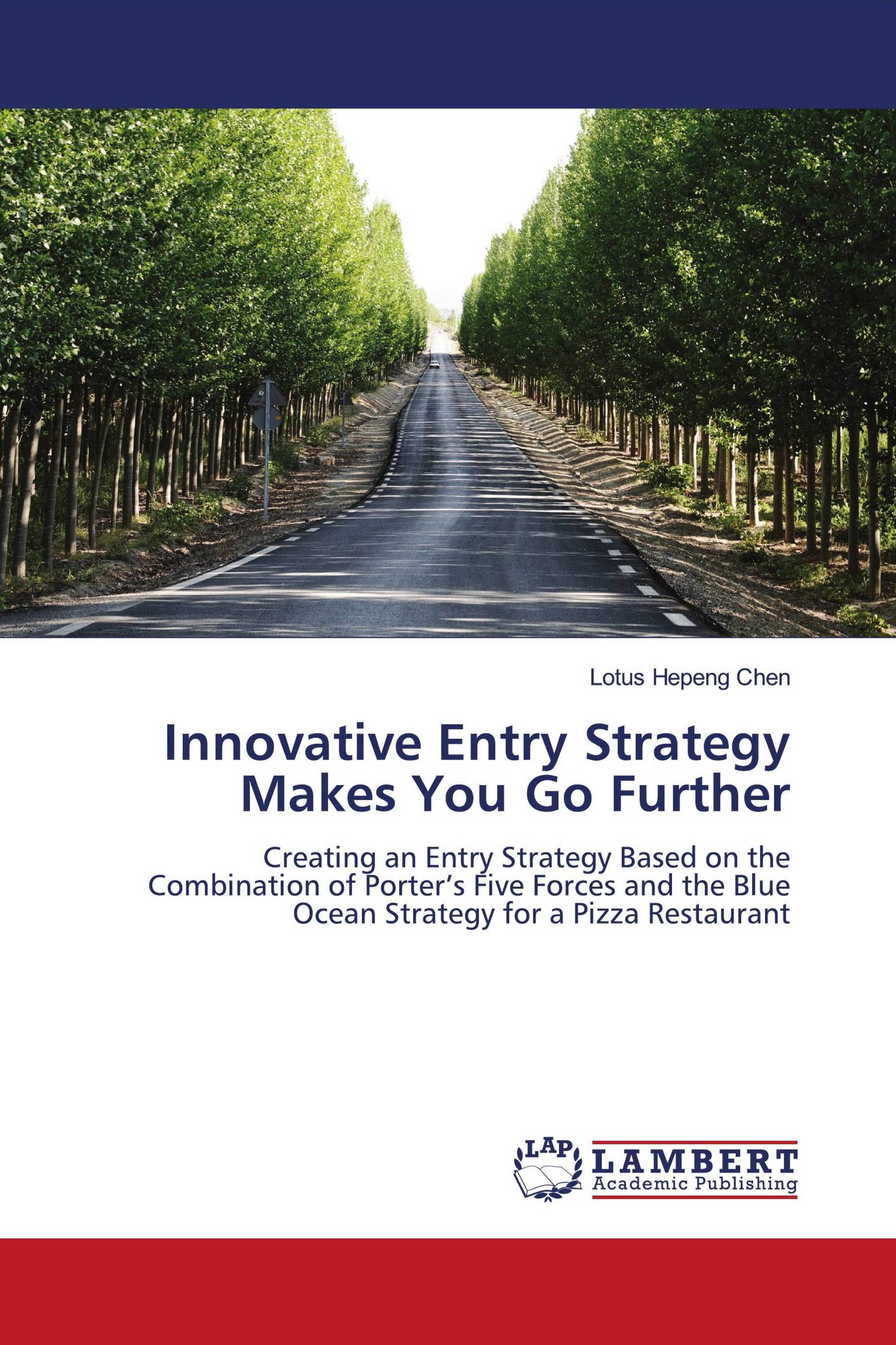 Innovative Entry Strategy Makes You Go Further