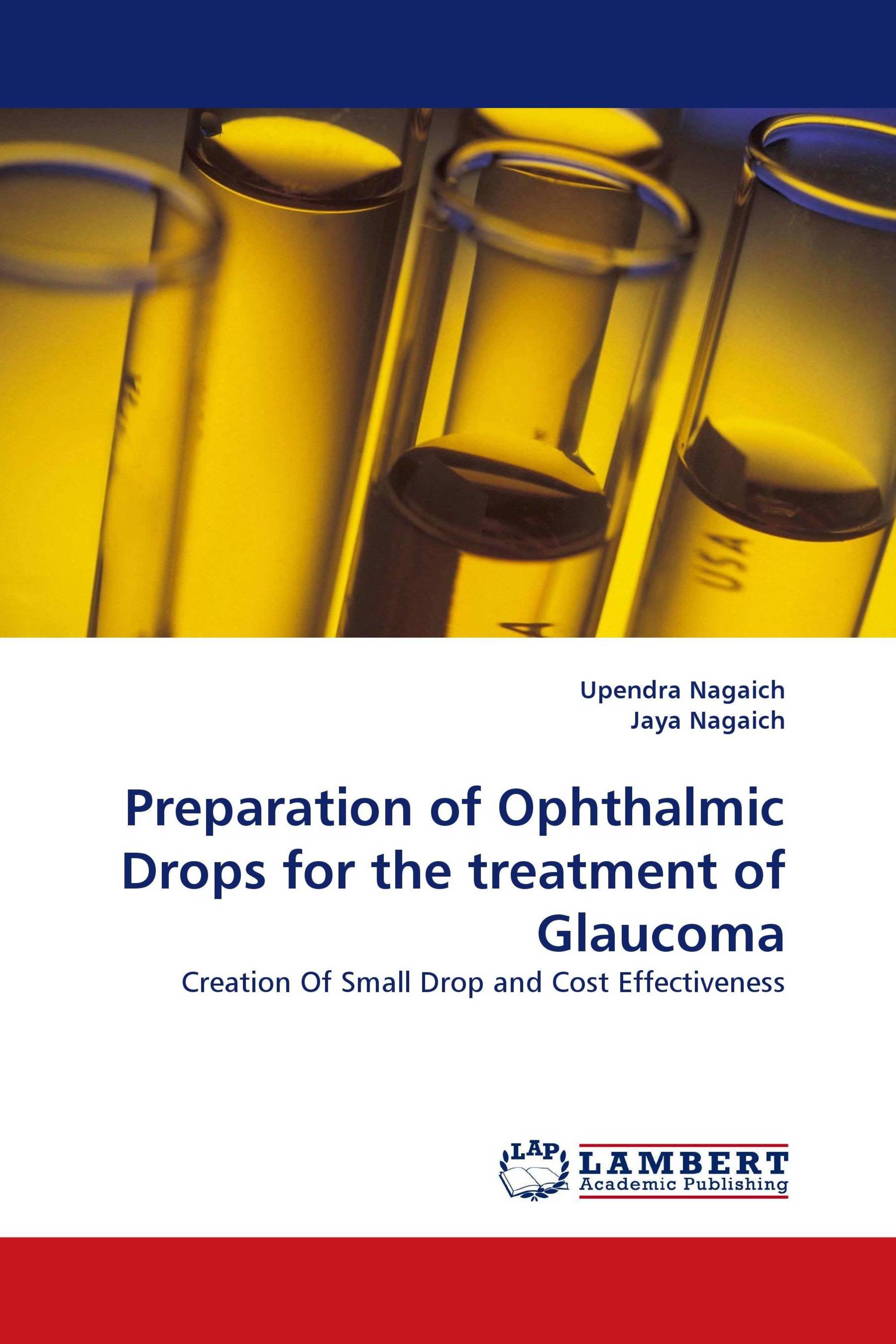 Preparation of Ophthalmic Drops for the treatment of Glaucoma