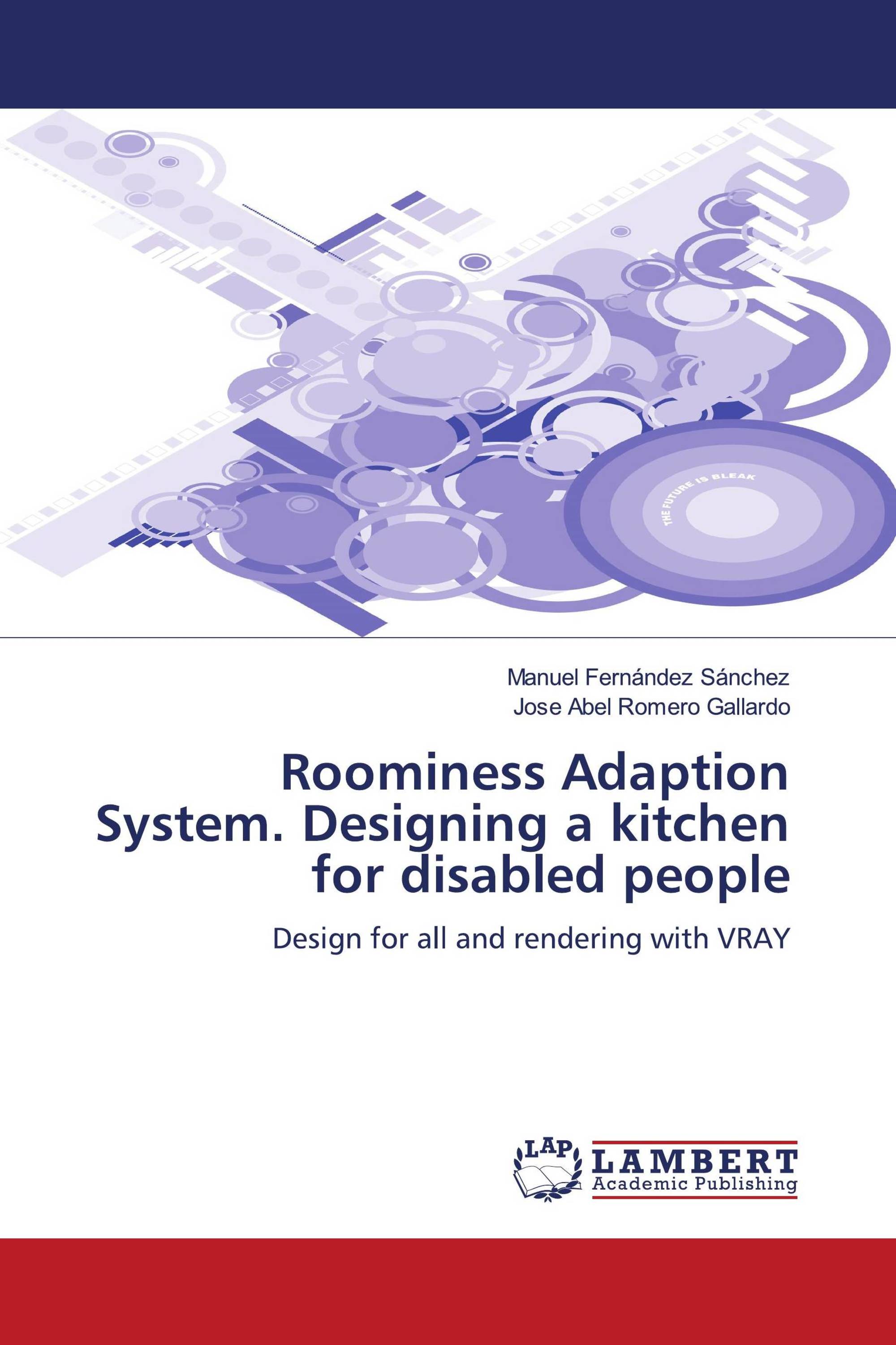 Roominess Adaption System. Designing a kitchen for disabled people