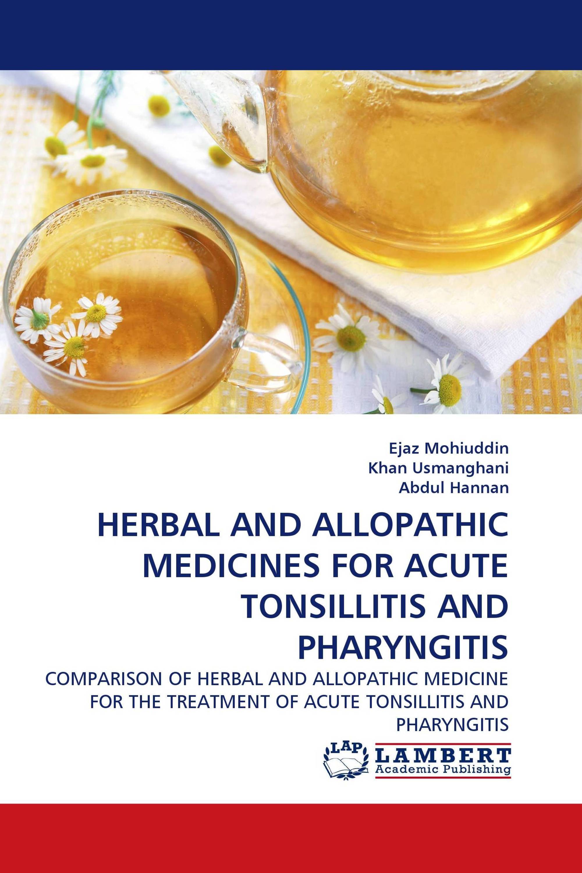 HERBAL AND ALLOPATHIC MEDICINES FOR ACUTE TONSILLITIS AND PHARYNGITIS