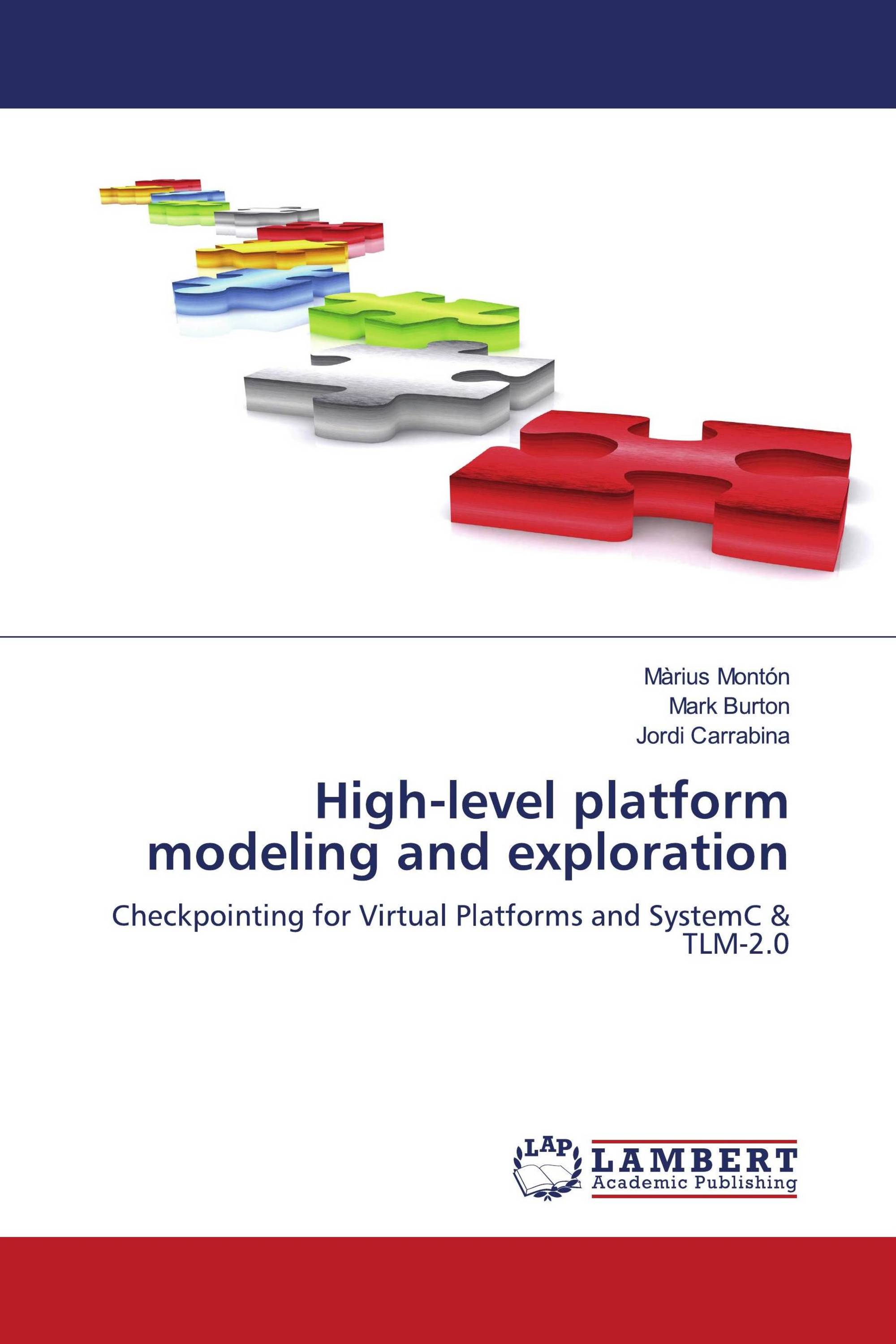 High-level platform modeling and exploration