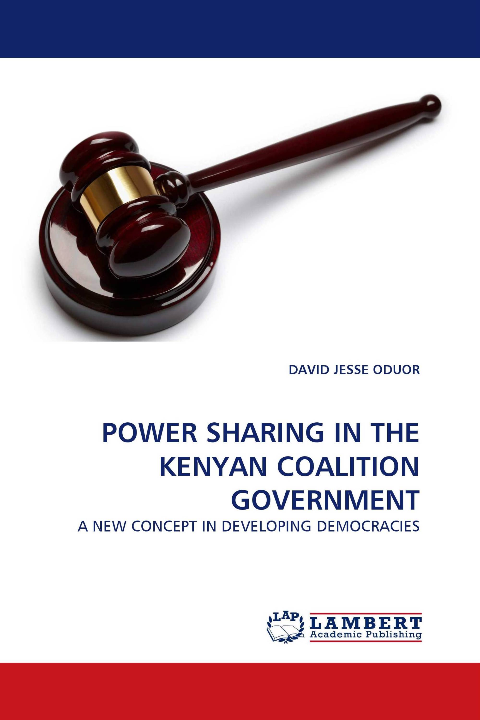 POWER SHARING IN THE KENYAN COALITION GOVERNMENT