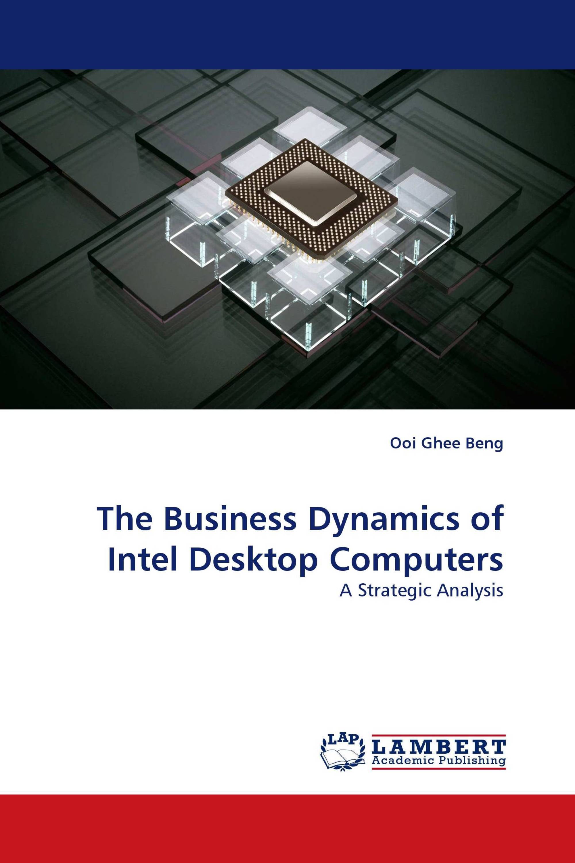 The Business Dynamics of Intel Desktop Computers