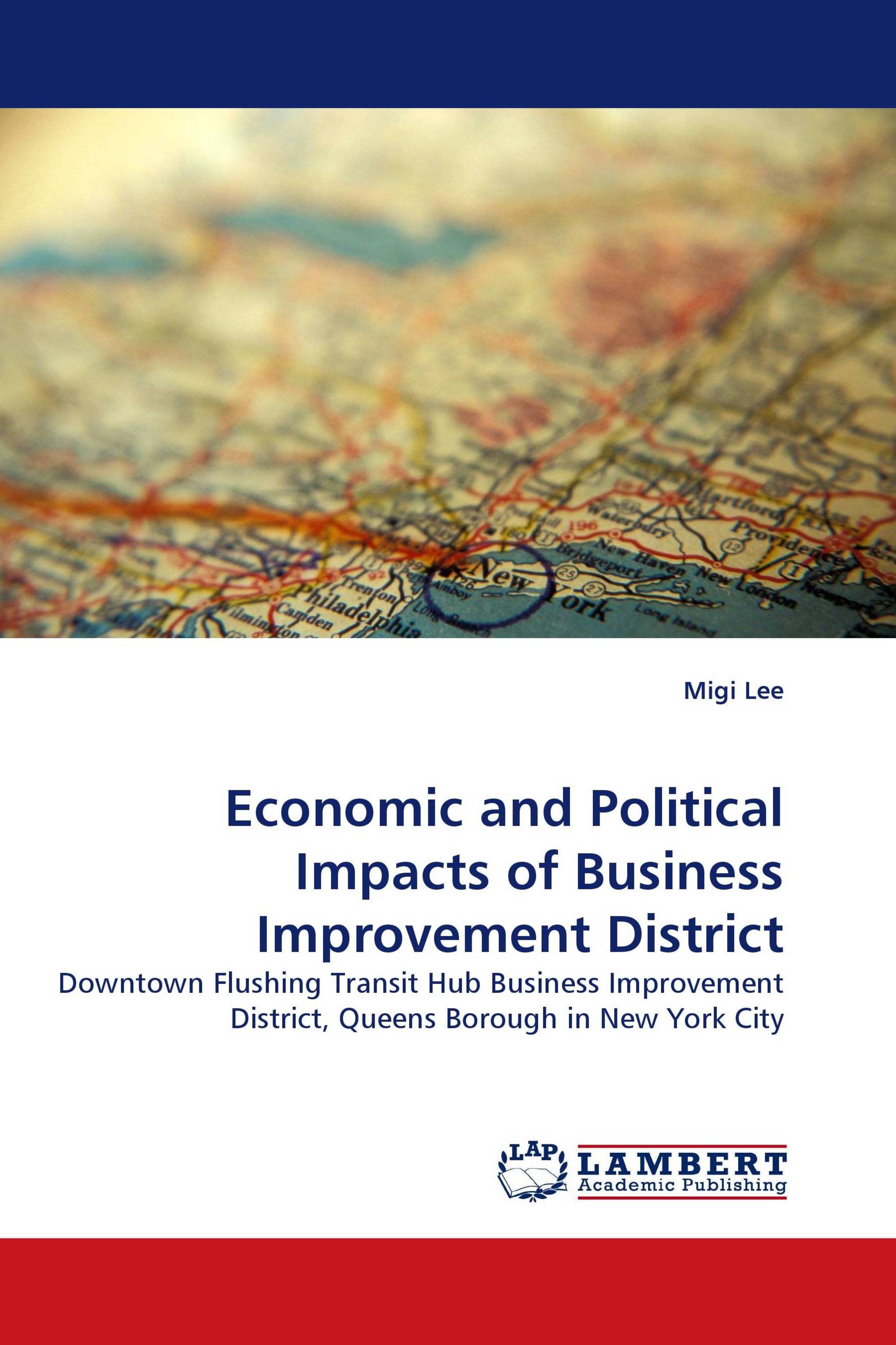 Economic and Political Impacts of Business Improvement District