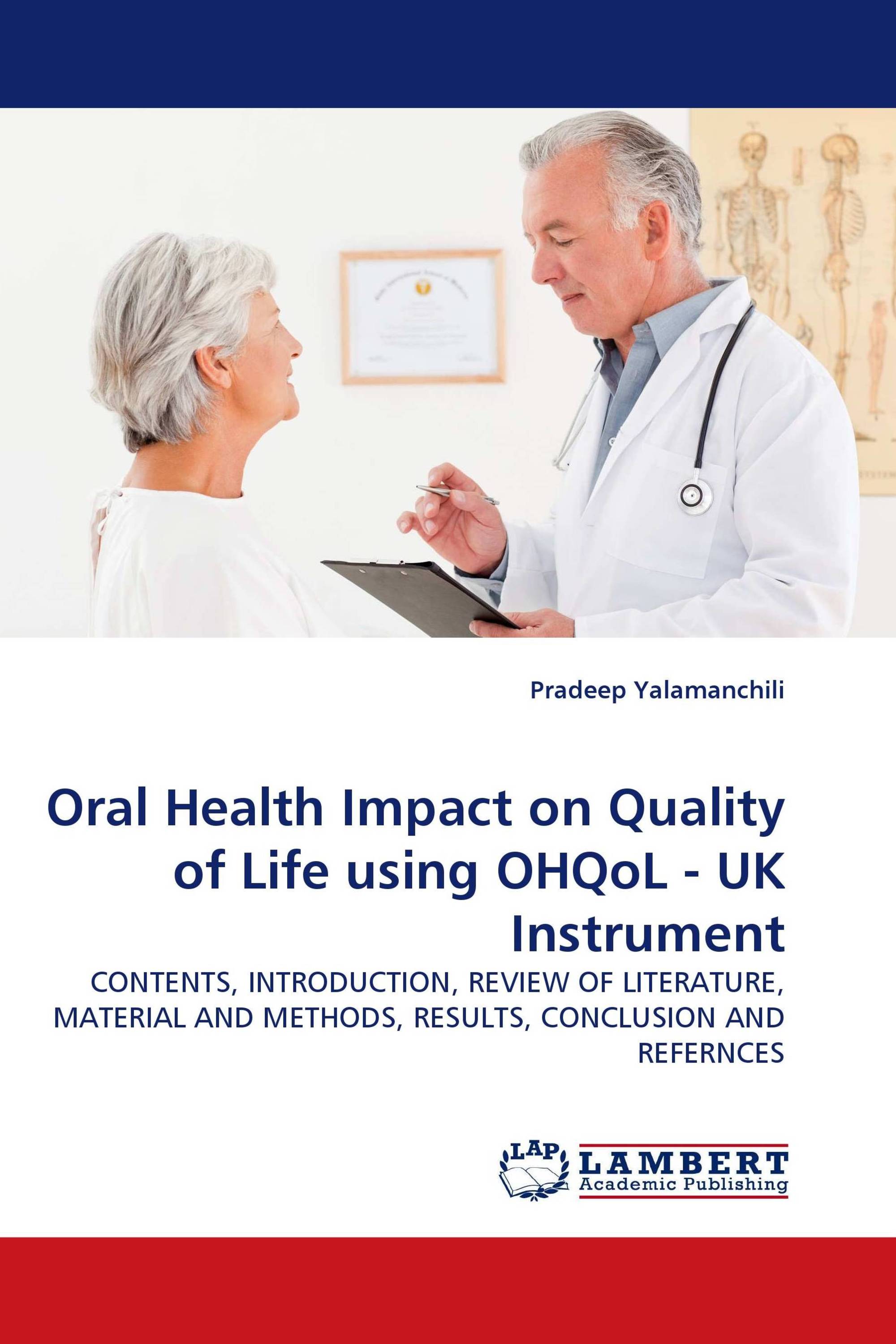 Oral Health Impact on Quality of Life using OHQoL - UK Instrument