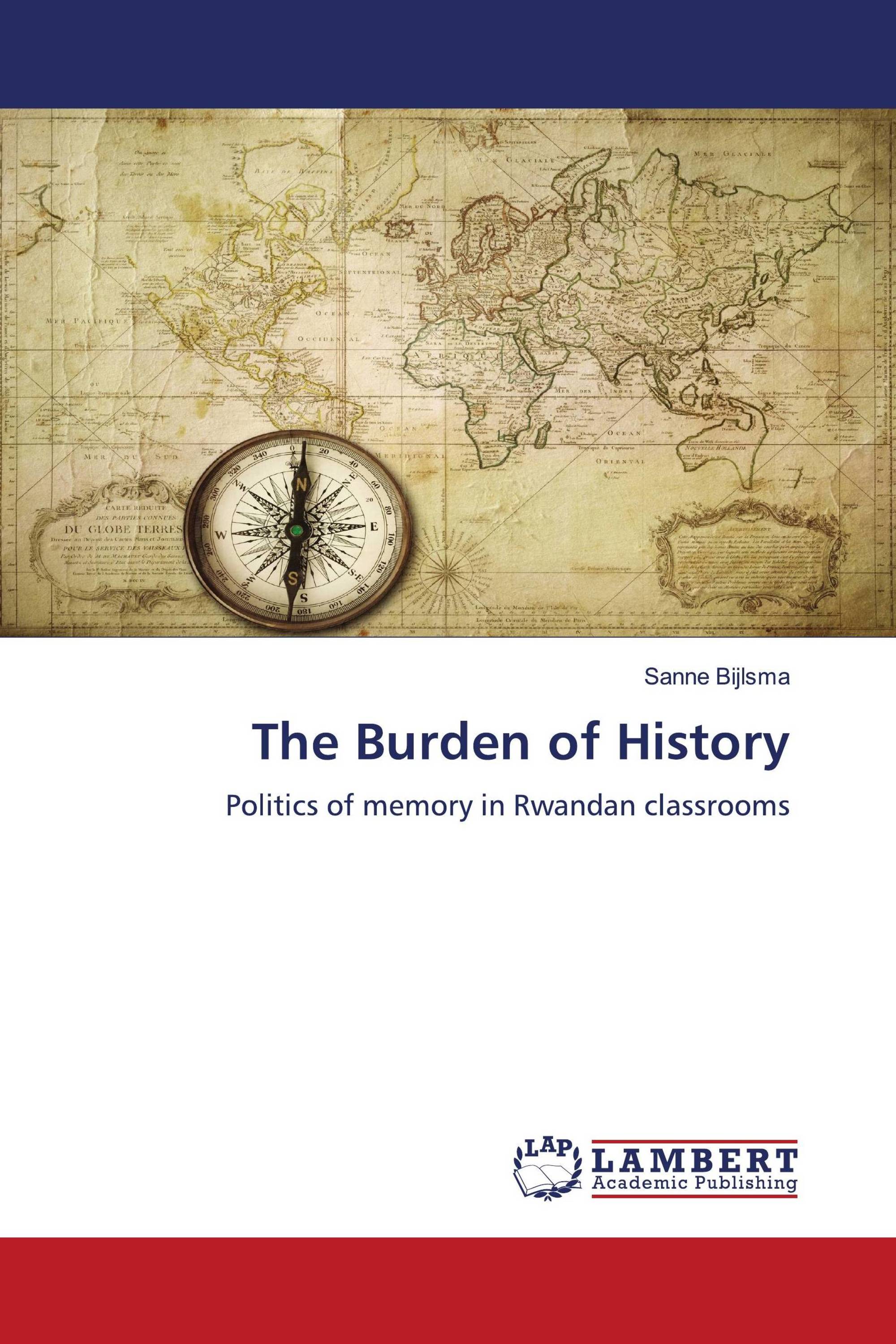 The Burden of History